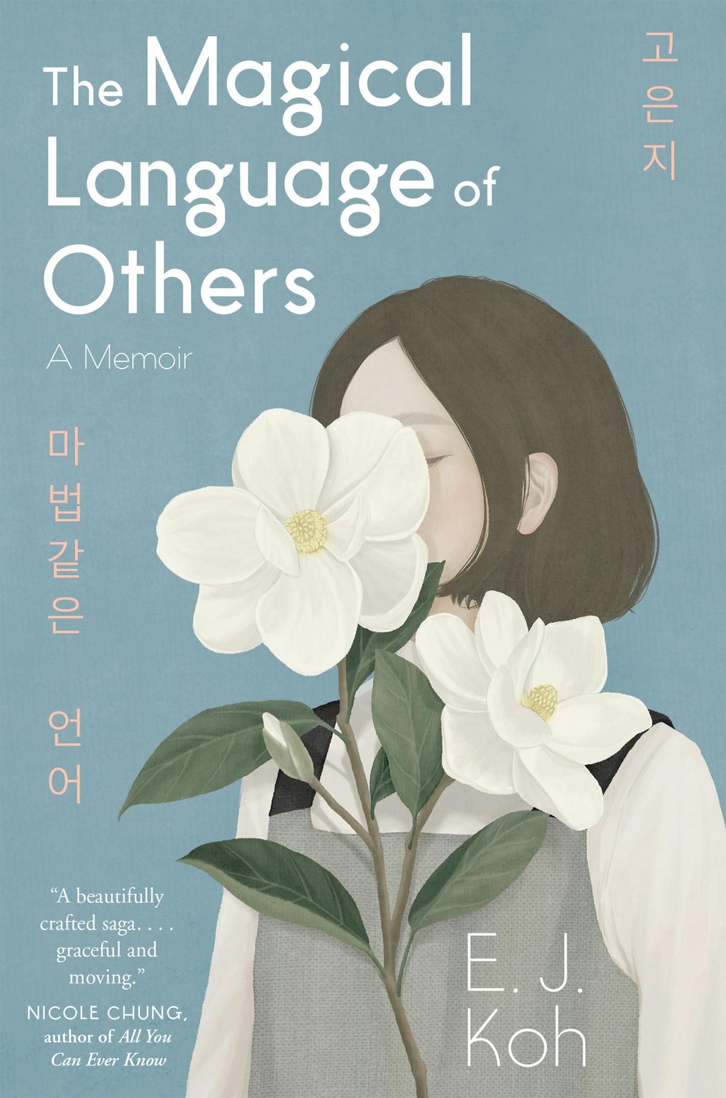 "The Magical Language of Others" by E.J. Koh