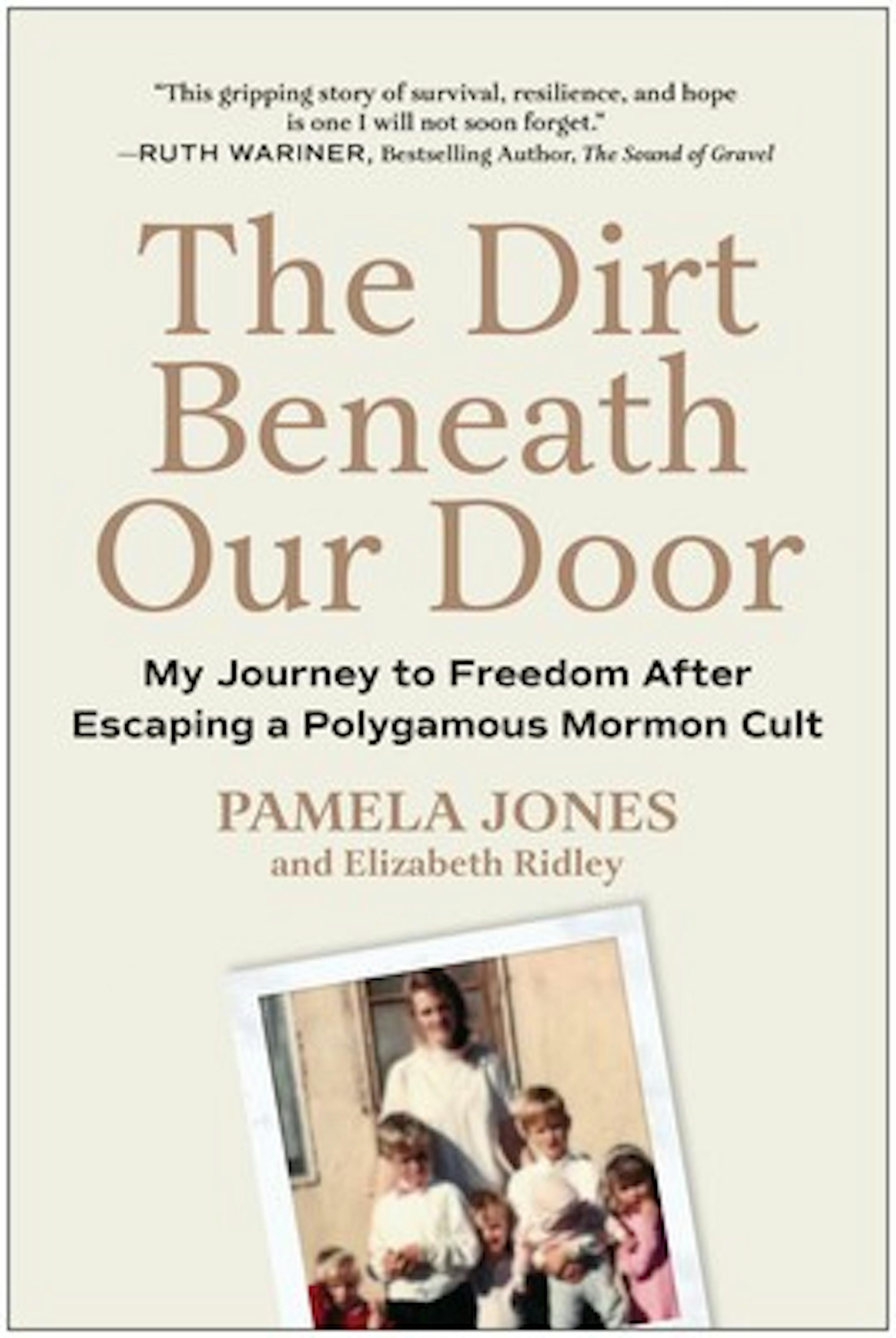cover of The Dirt Beneath Our Door features a family snapshot with a woman and five children