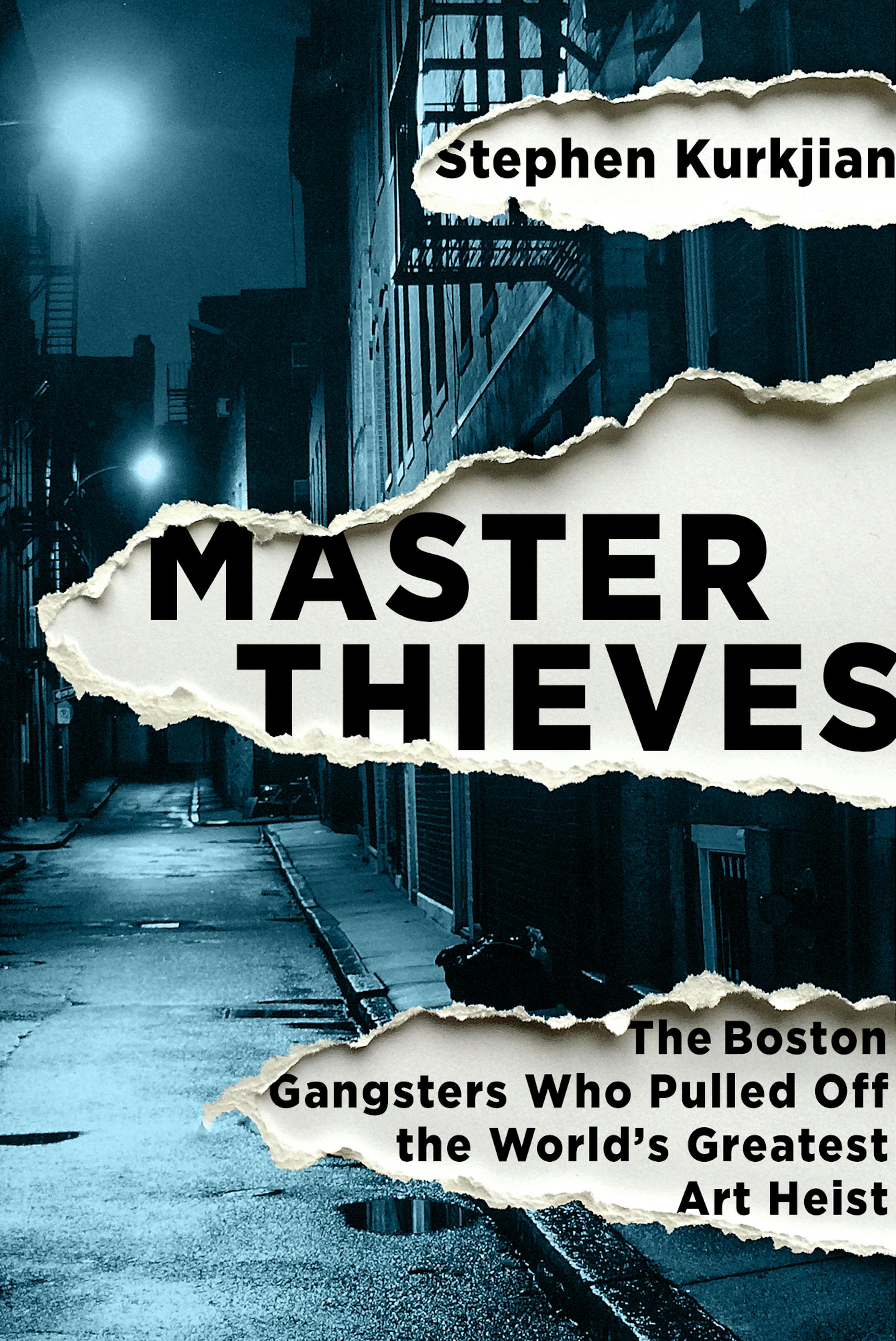 "Master Thieves" by Stephen Kurkjian