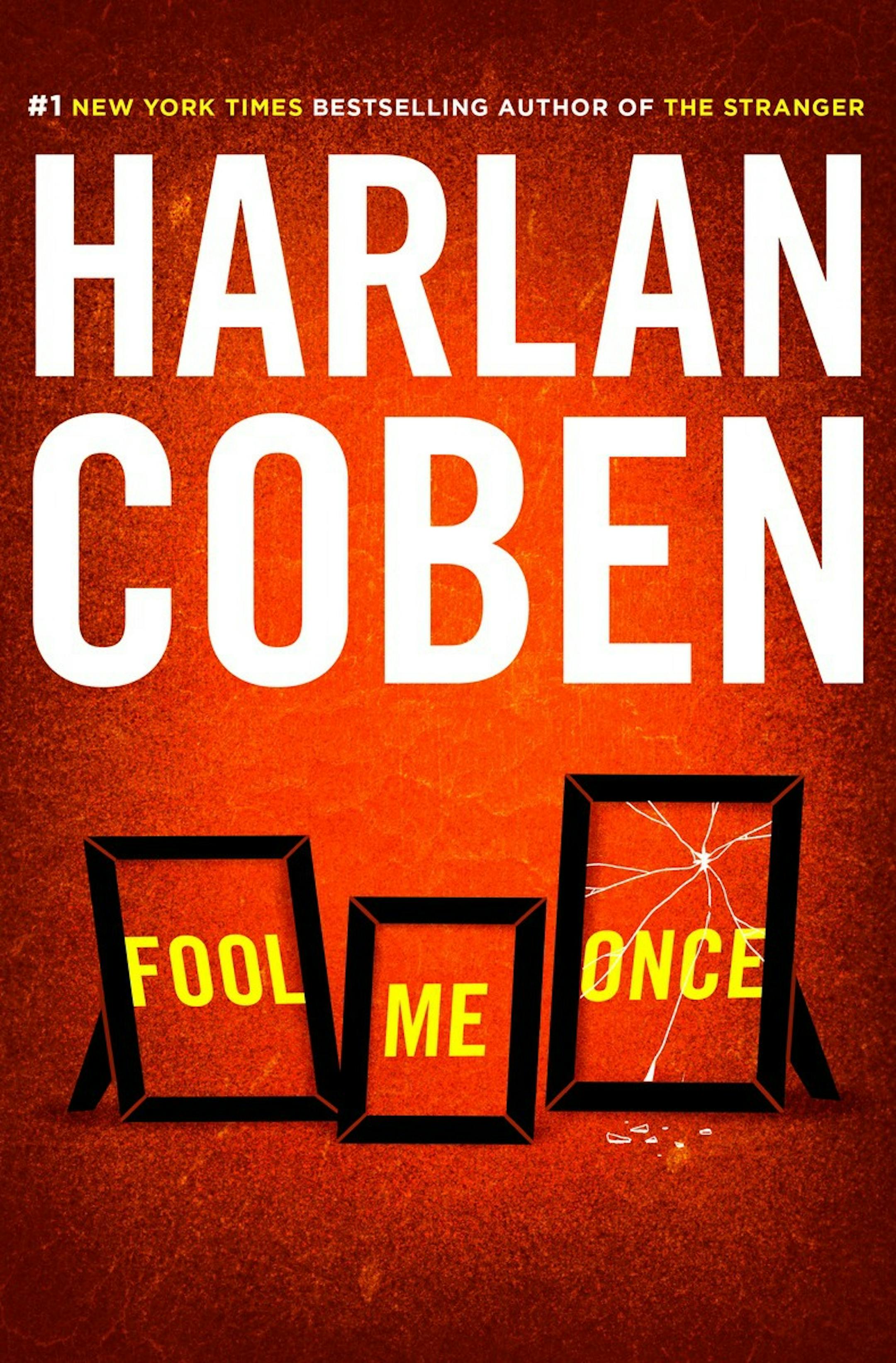 This book cover image released by Dutton shows "Fool Me Once," by Harlan Coben. (Dutton via AP)