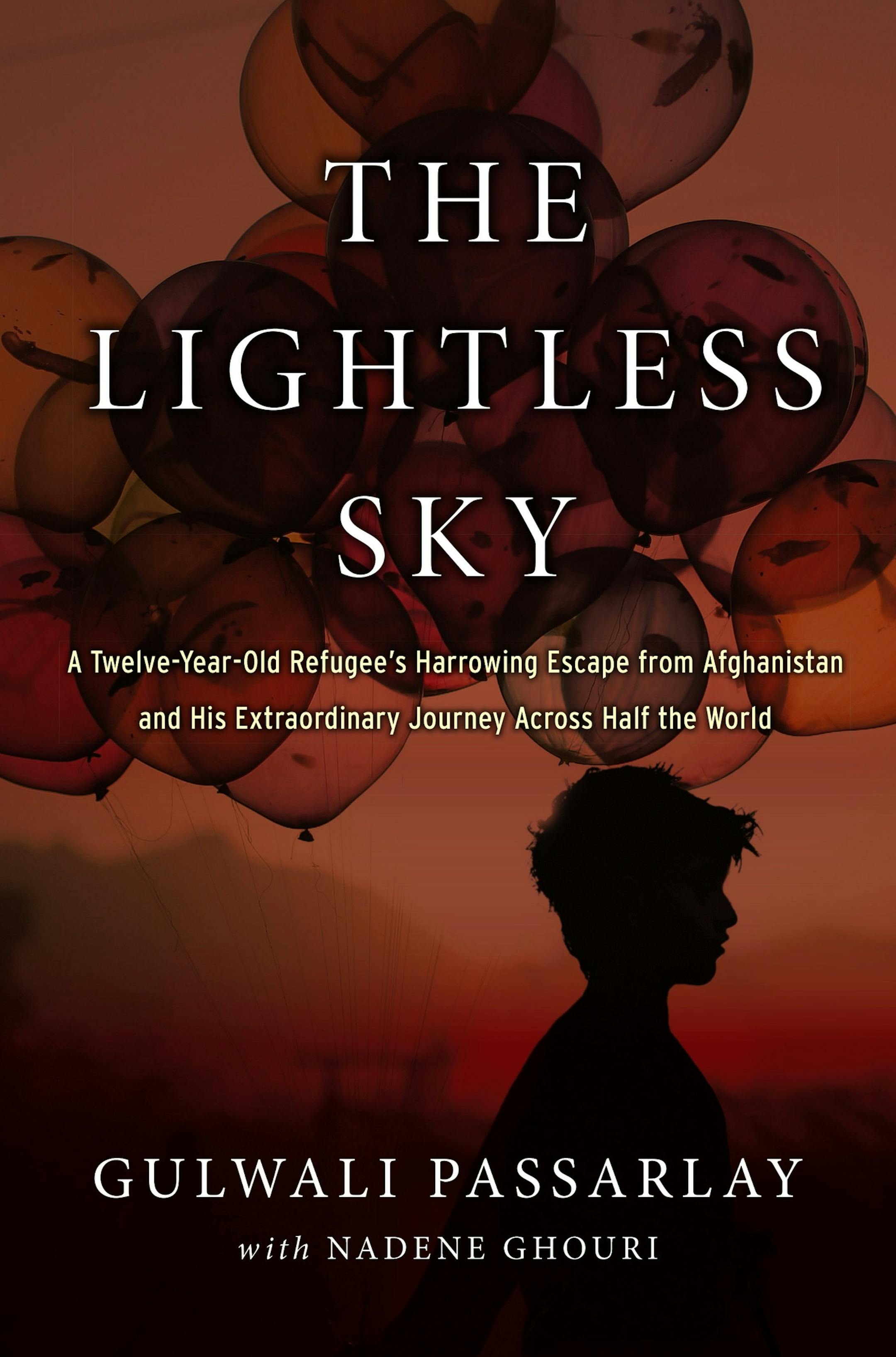 "The Lightless Sky," by Gulwali Passarlay, with Nadene Ghouri.