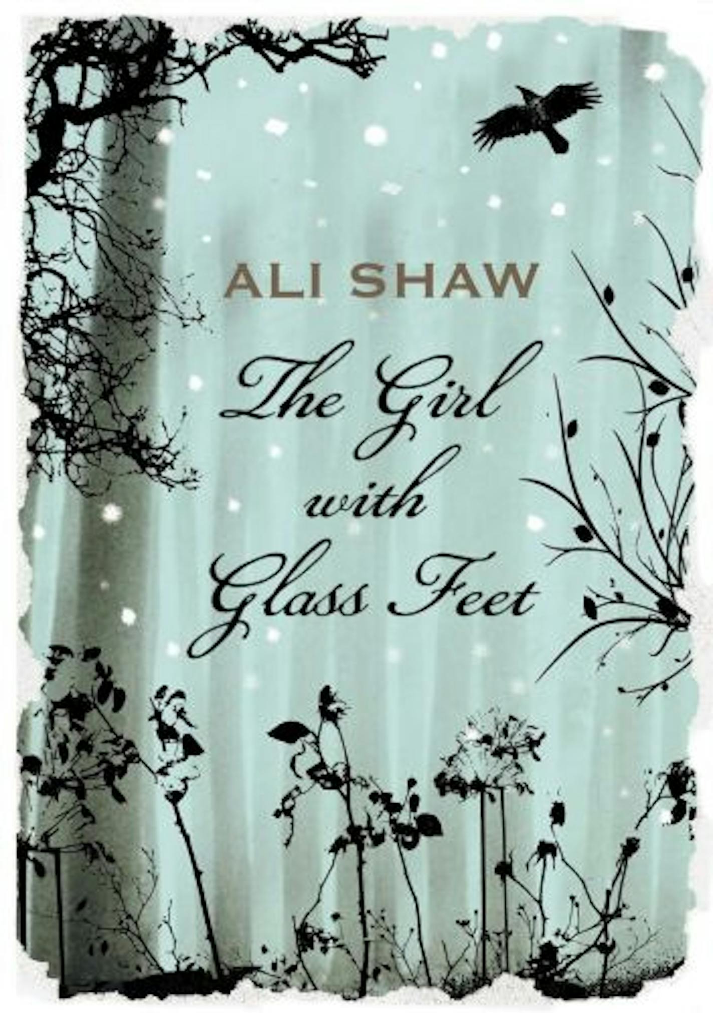 The Girl with Glass Feet by Ali Shaw