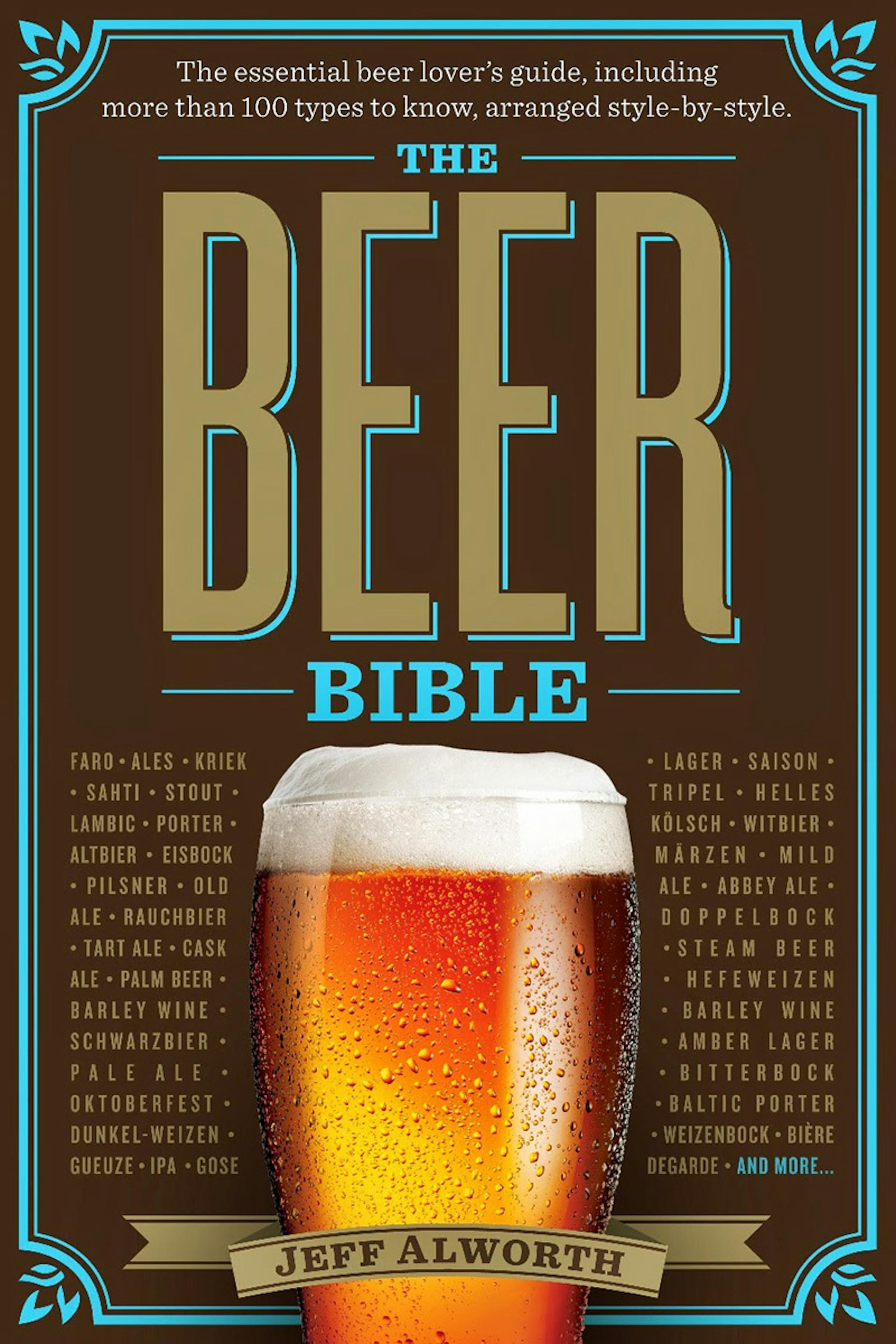 "The Beer Bible" by Jeff Alworth