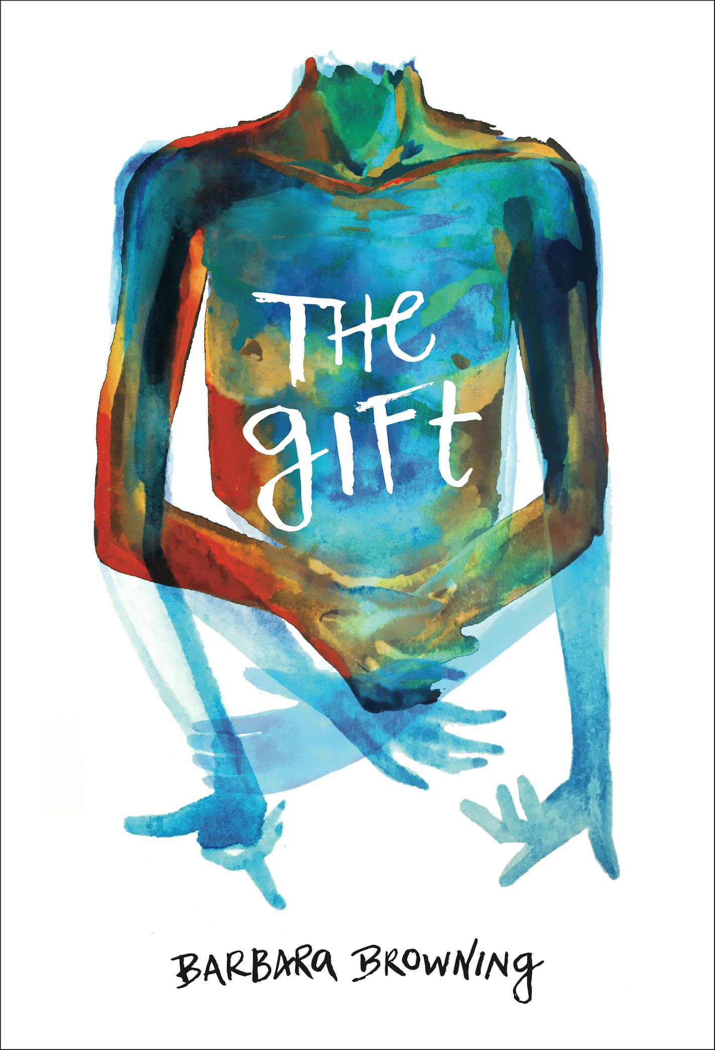 "The Gift," by Barbara Browning