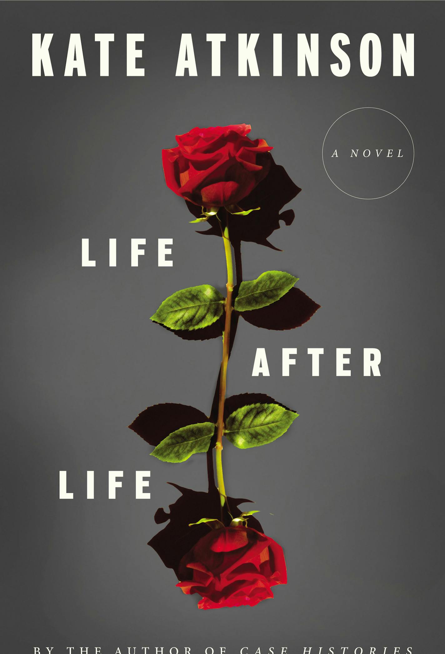 "Life After Life," by Kate Atkinson.