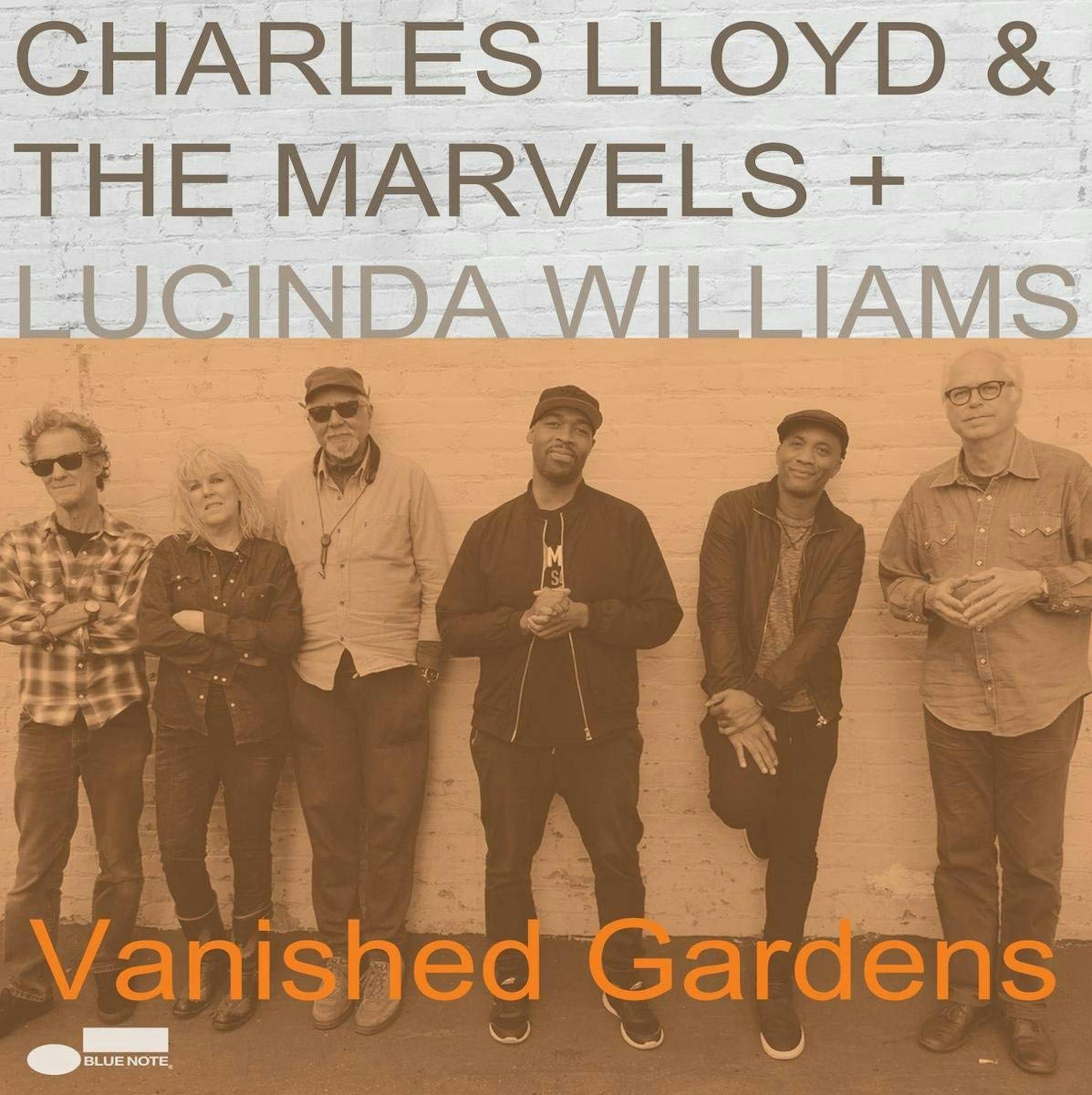 "Vanished Gardens" by Charles Lloyd, the Marvels and Lucinda Williams