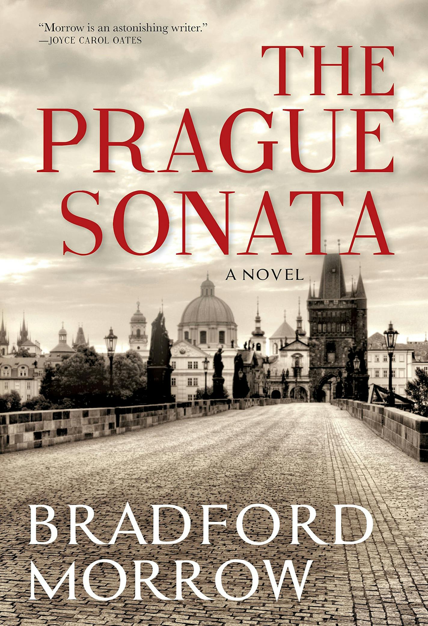 "The Prague Sonata" by Bradford Morrow