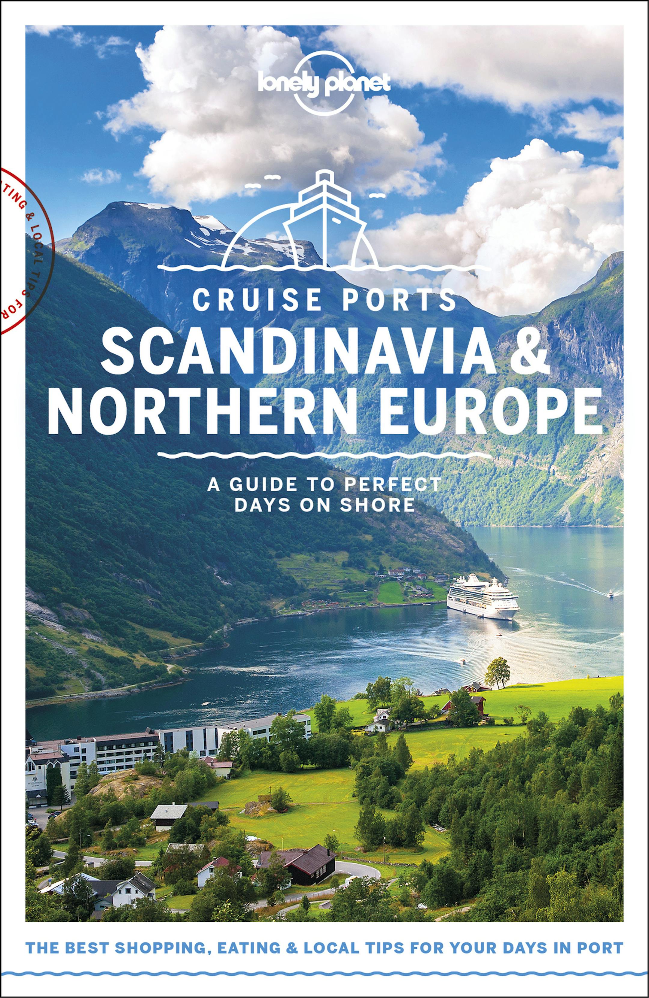 This undated photo shows the cover of Lonely Planet's new guide to cruising in Scandinavia and Northern Europe. It's the first time the guidebook publisher has brought out books devoted to cruising, and it's one of three. The others are guides to ports in Alaska and the Caribbean. (Lonely Planet via AP)