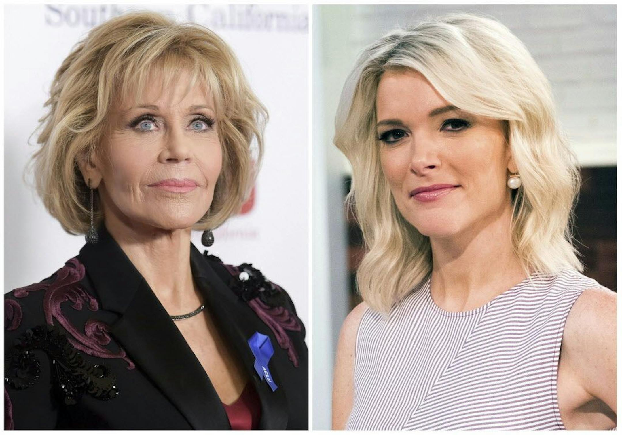 In this combination photo, Jane Fonda appears at the 2017 ACLU SoCal's Bill of Rights Dinner in Beverly Hills, Calif., on Dec. 3, 2017, left, and Megyn Kelly poses on the set of her new show, "Megyn Kelly Today" in New York on Sept, 21, 2017.