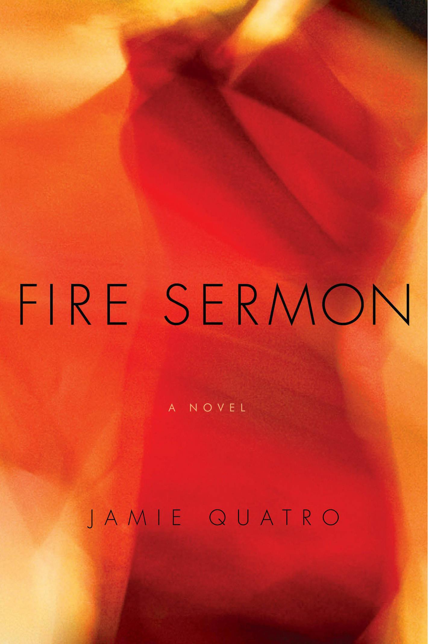 "Fire Sermon" by Jamie Quatro