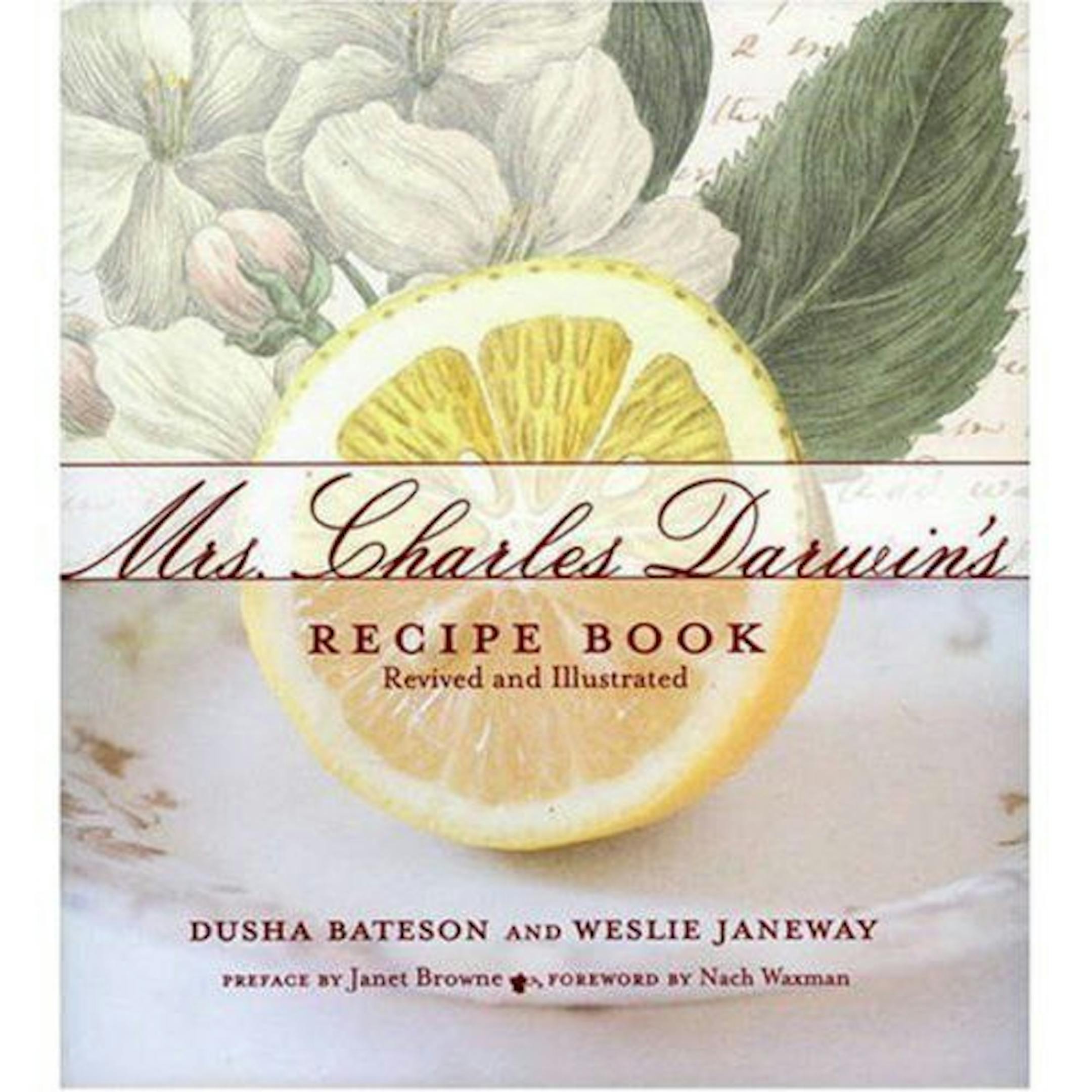 Mrs. Charles Darwin's Recipe Book.