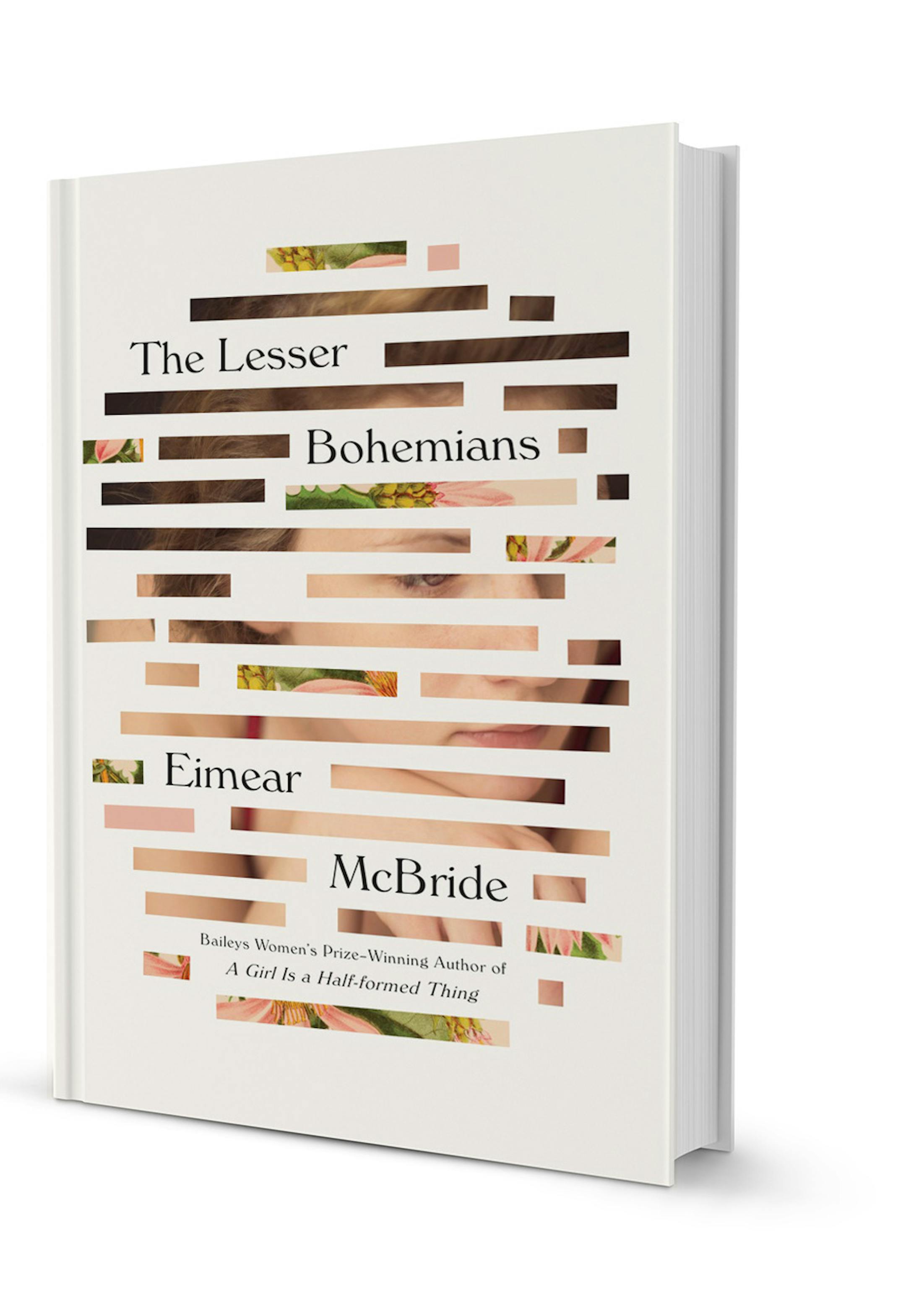 "The Lesser Bohemians" by Eimear McBride