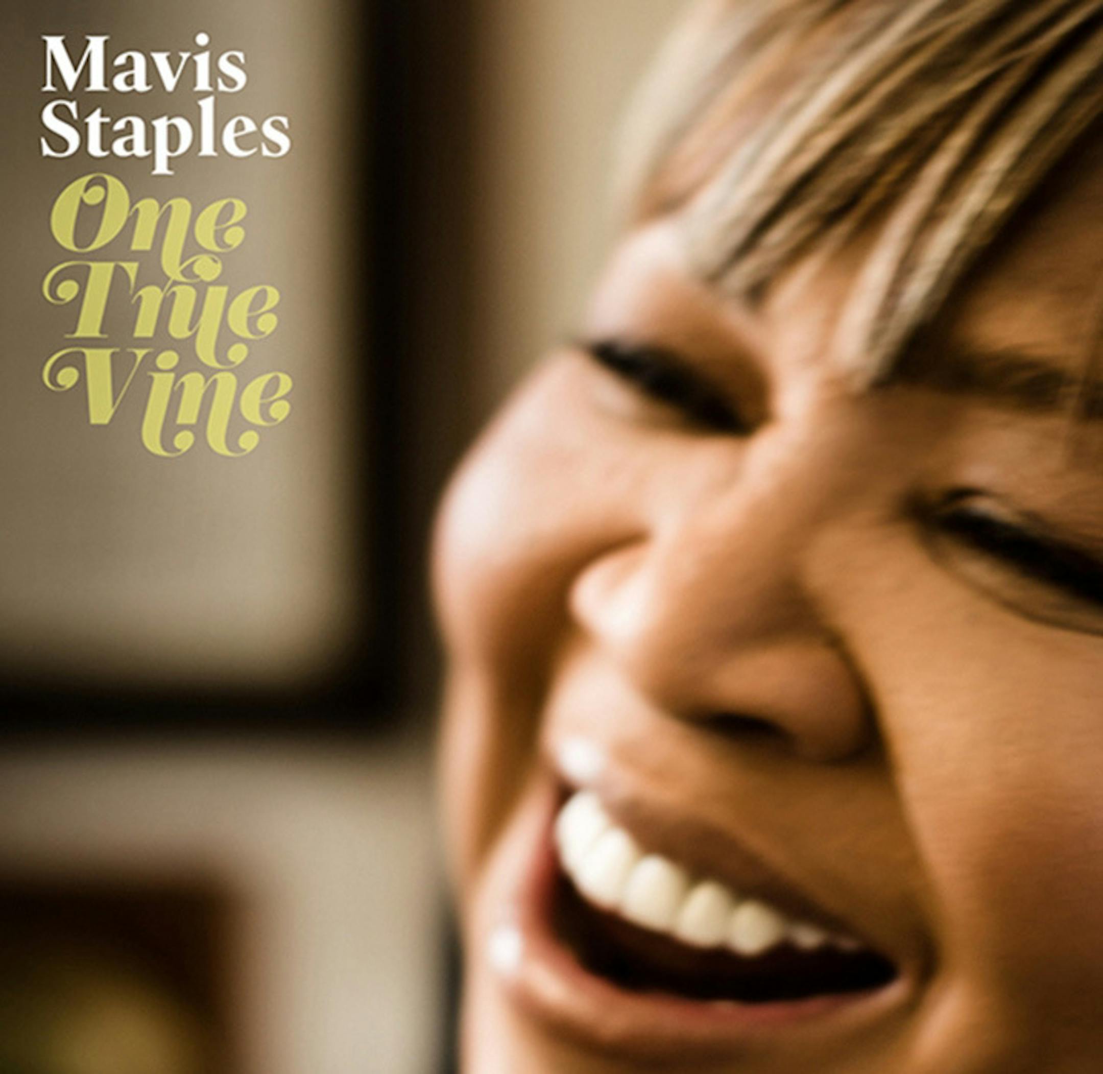 Mavis Staples' "One True Vine"