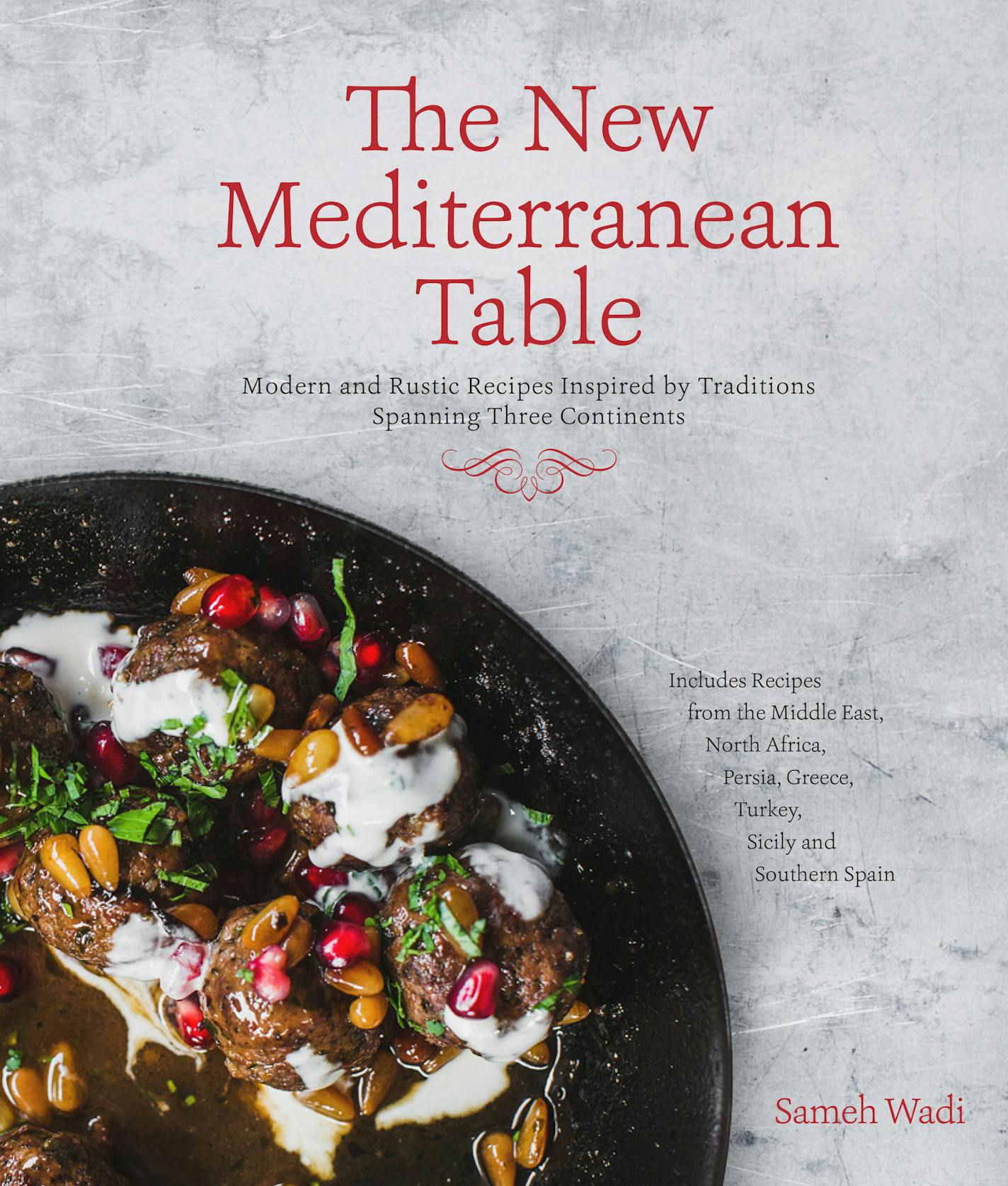 "The New Mediterraneon Table" by Sameh Wadi