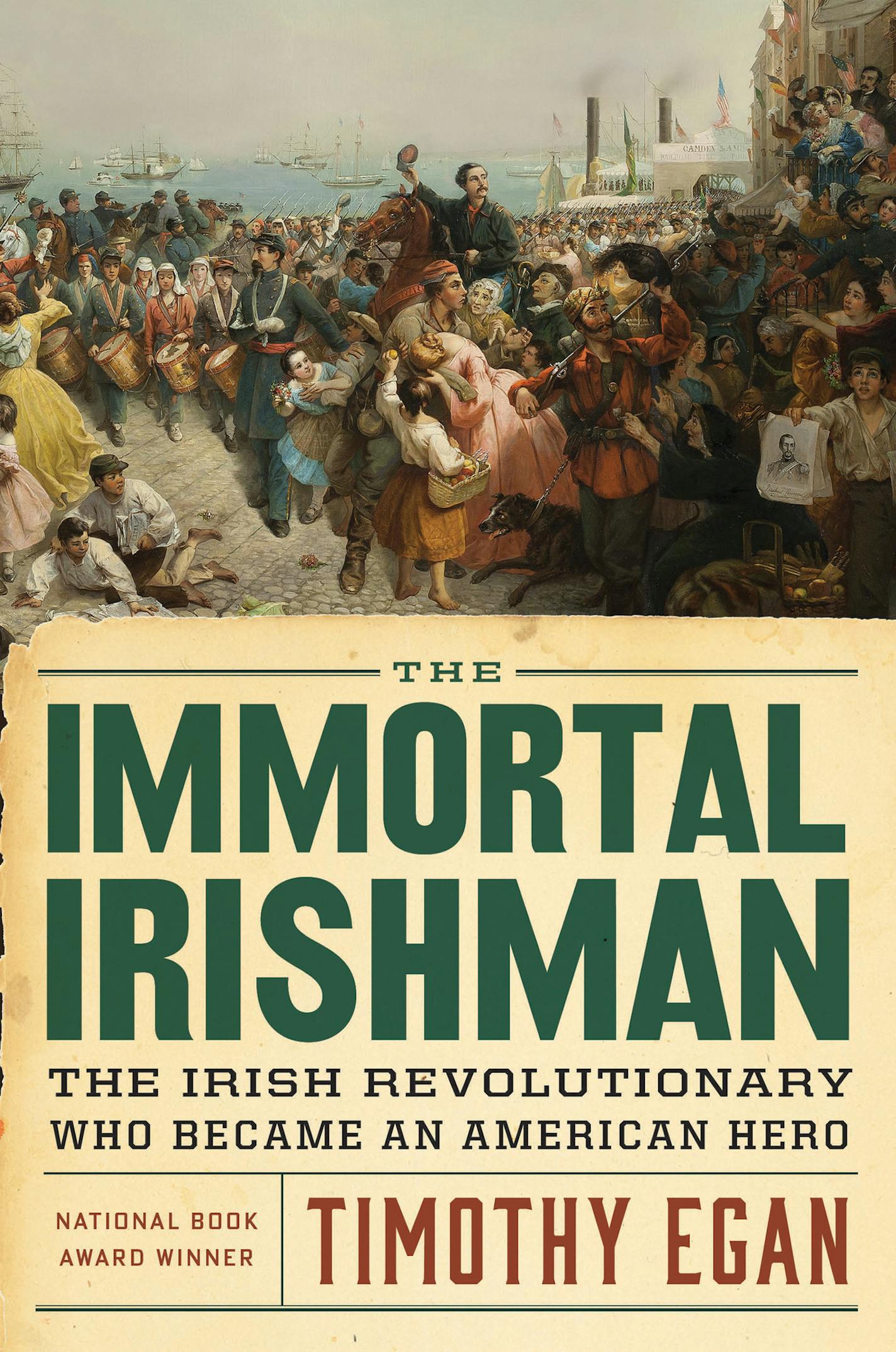 "The Immortal Irishman," by Timothy Egan