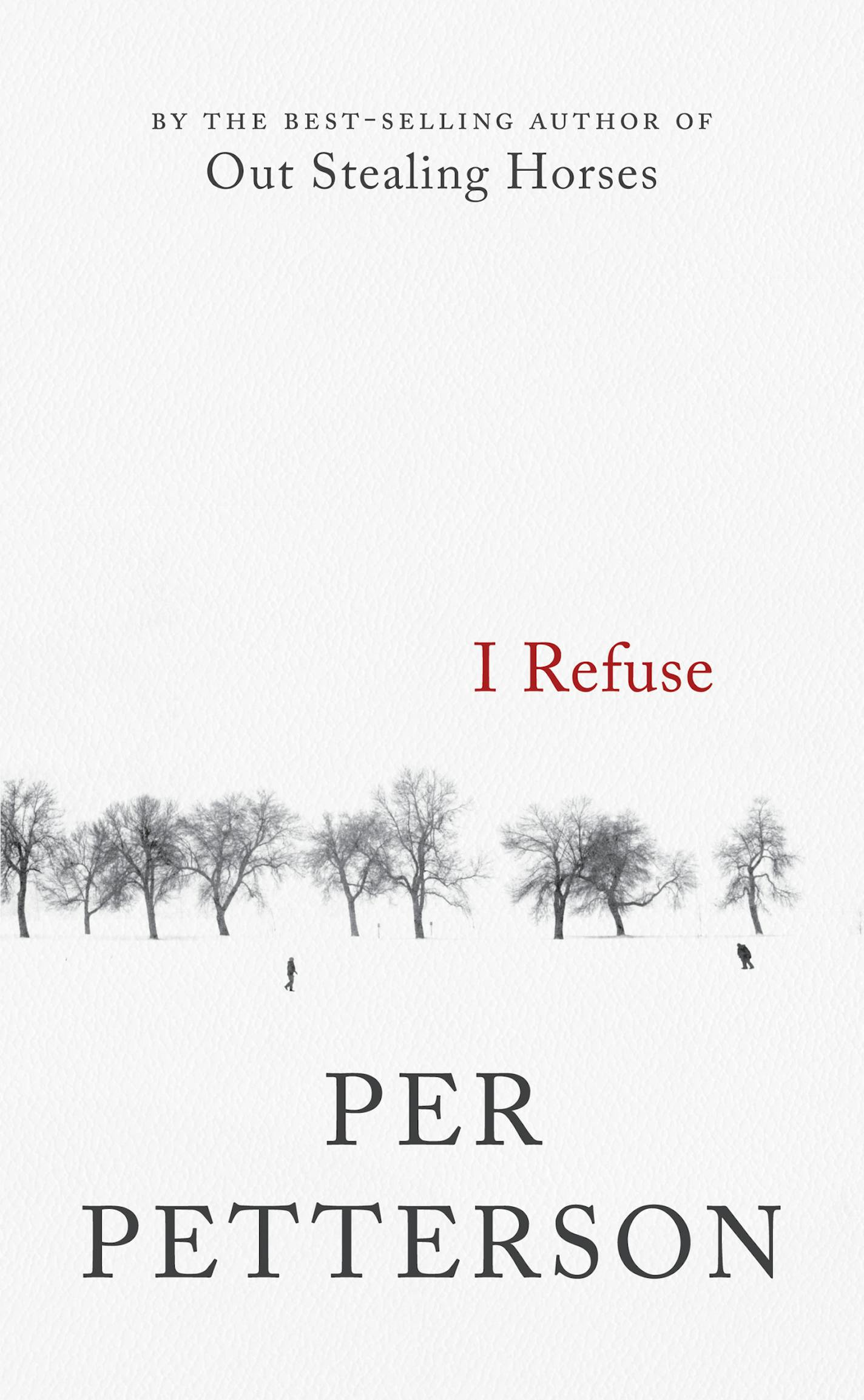 "I Refuse," by Per Petterson