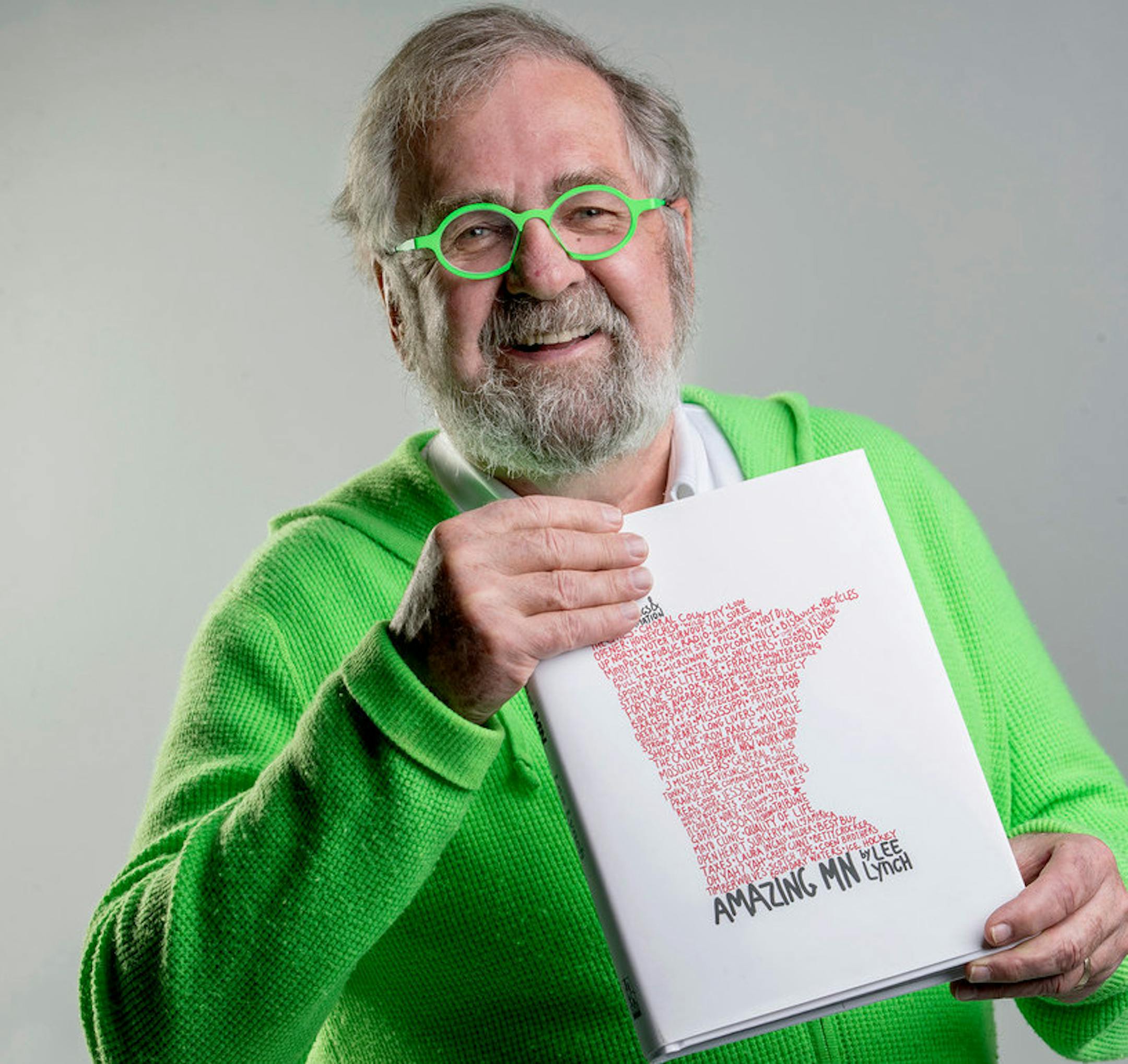 Retired business owner Lee Lynch loves Minnesota