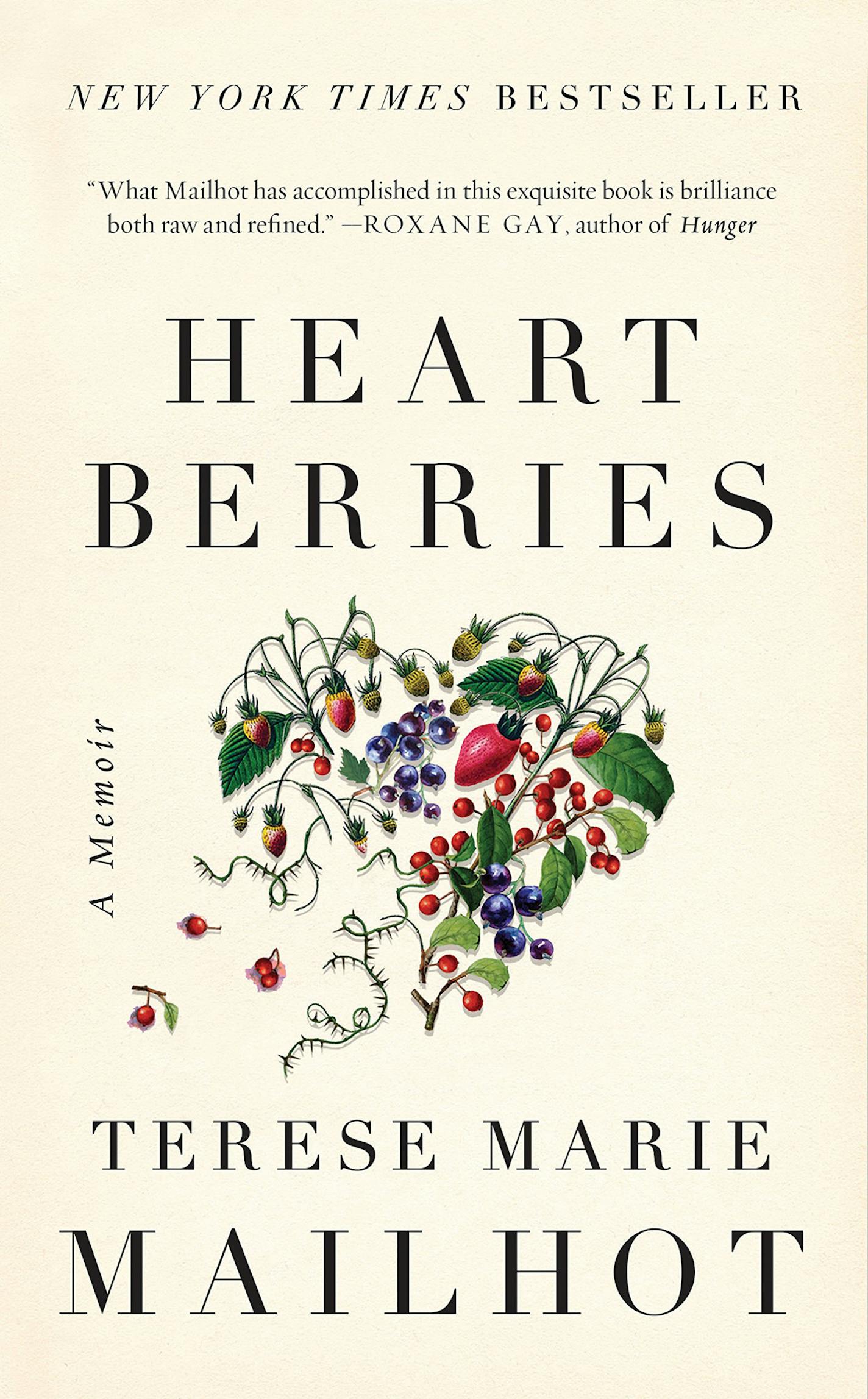 "Heart Berries" by Terese Marie Mailhot