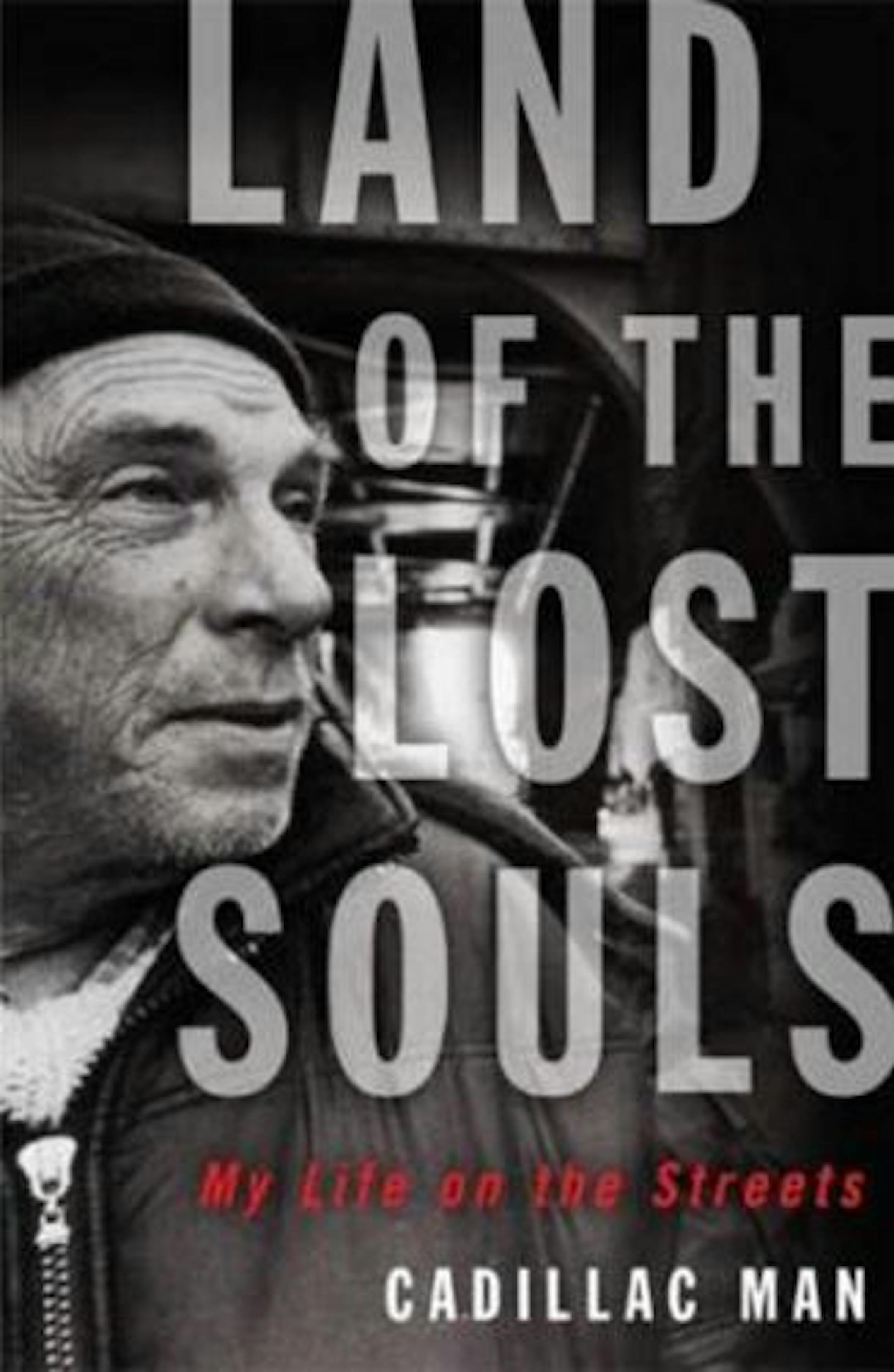 Land of the Lost Souls by Cadillac Man