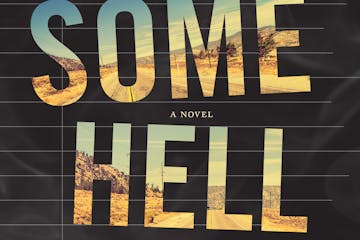 "Some Hell" by Patrick Nathan