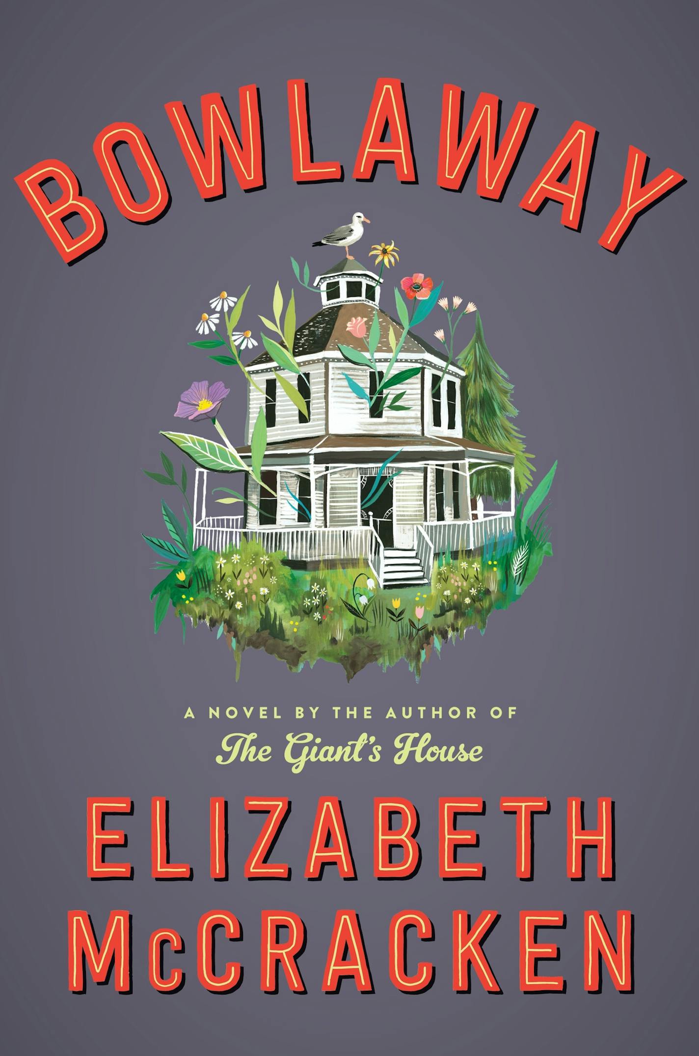 Bowlaway, by Elizabeth McCracken