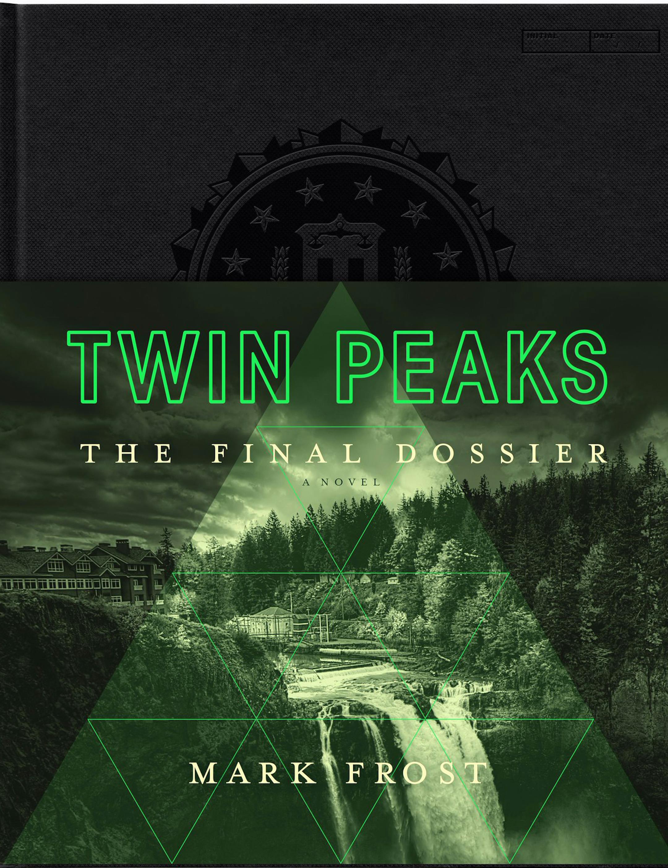 "Twin Peaks: The Final Dossier" by Mark Frost