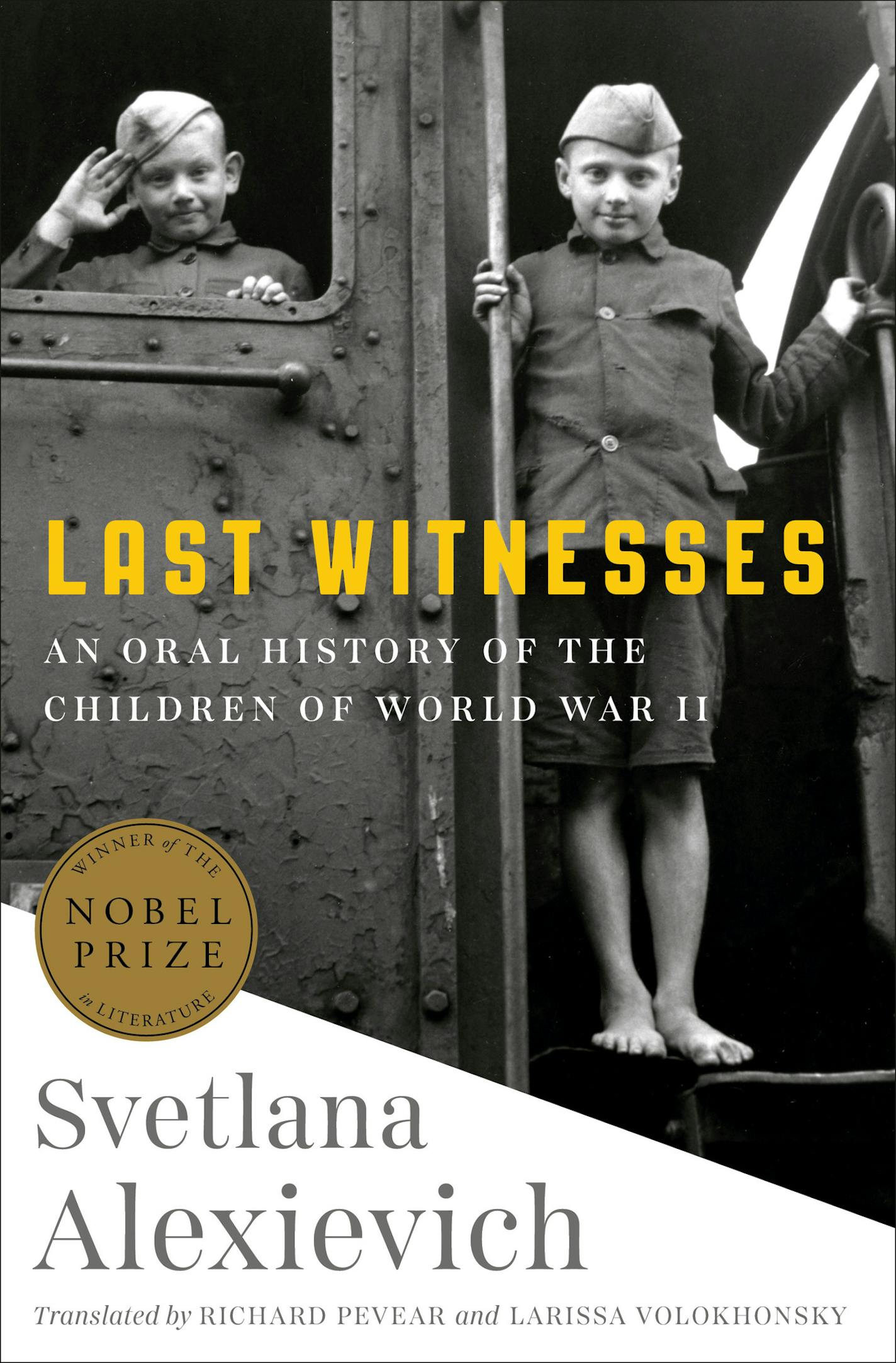 Last Witnesses by Svetlana Alexievich