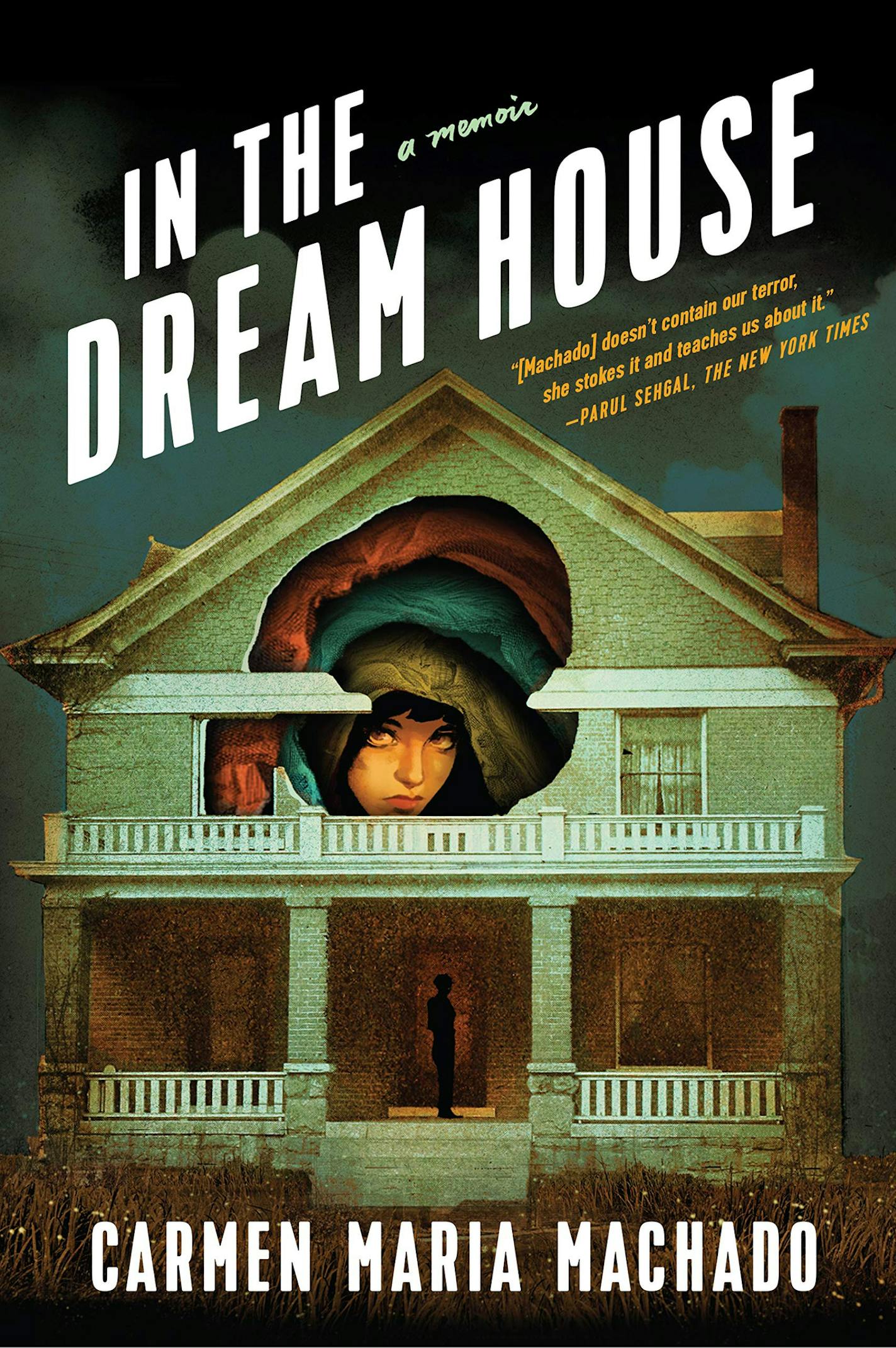 "In the Dream House"
Bu Carmen Maria Machado