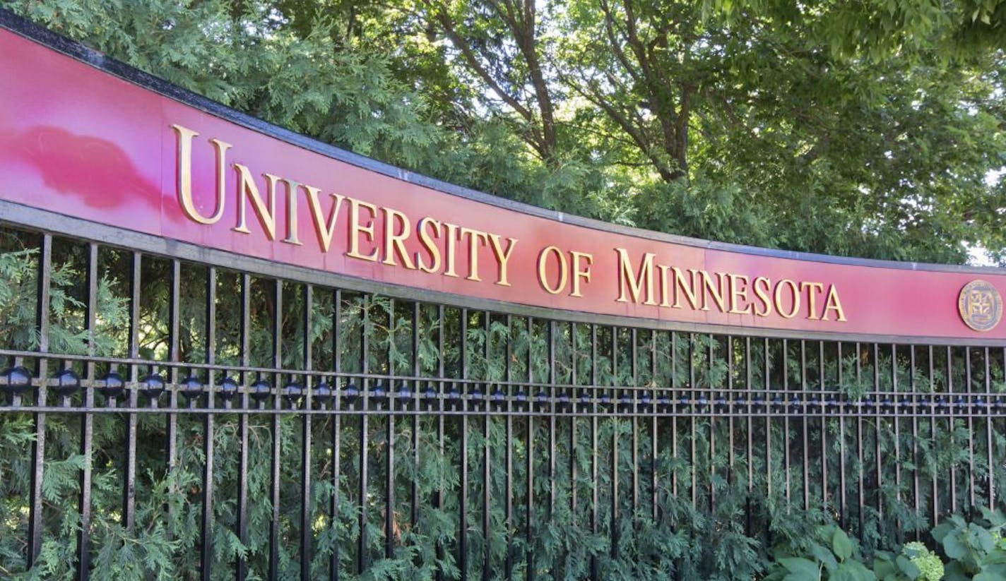 iStockphoto.com MINNEAPOLIS/USA - July 23: Entrance to the campus of the University of Minnesota. The University of Minnesota is a university in Minneapolis and St. Paul, MN and the 6th largest univerity in the USA. July 23, 2012. ORG XMIT: MIN1505261330310624 ORG XMIT: MIN1510071124370054 ORG XMIT: MIN1601201325070229