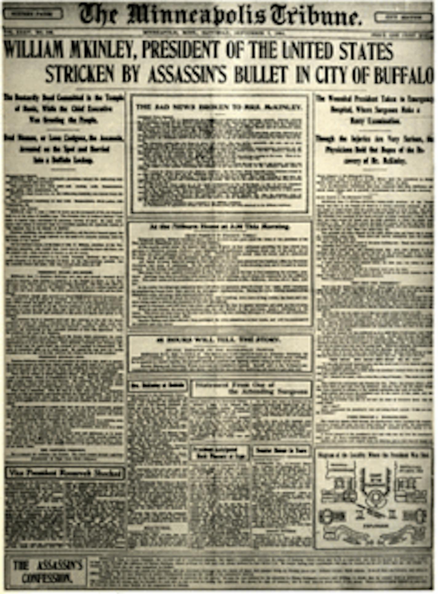 Four days after Vice President Theodore Roosevelt spoke at 1901 Minnesota State Fair, President McKinley was shot by an assassin in Buffalo, N.Y.