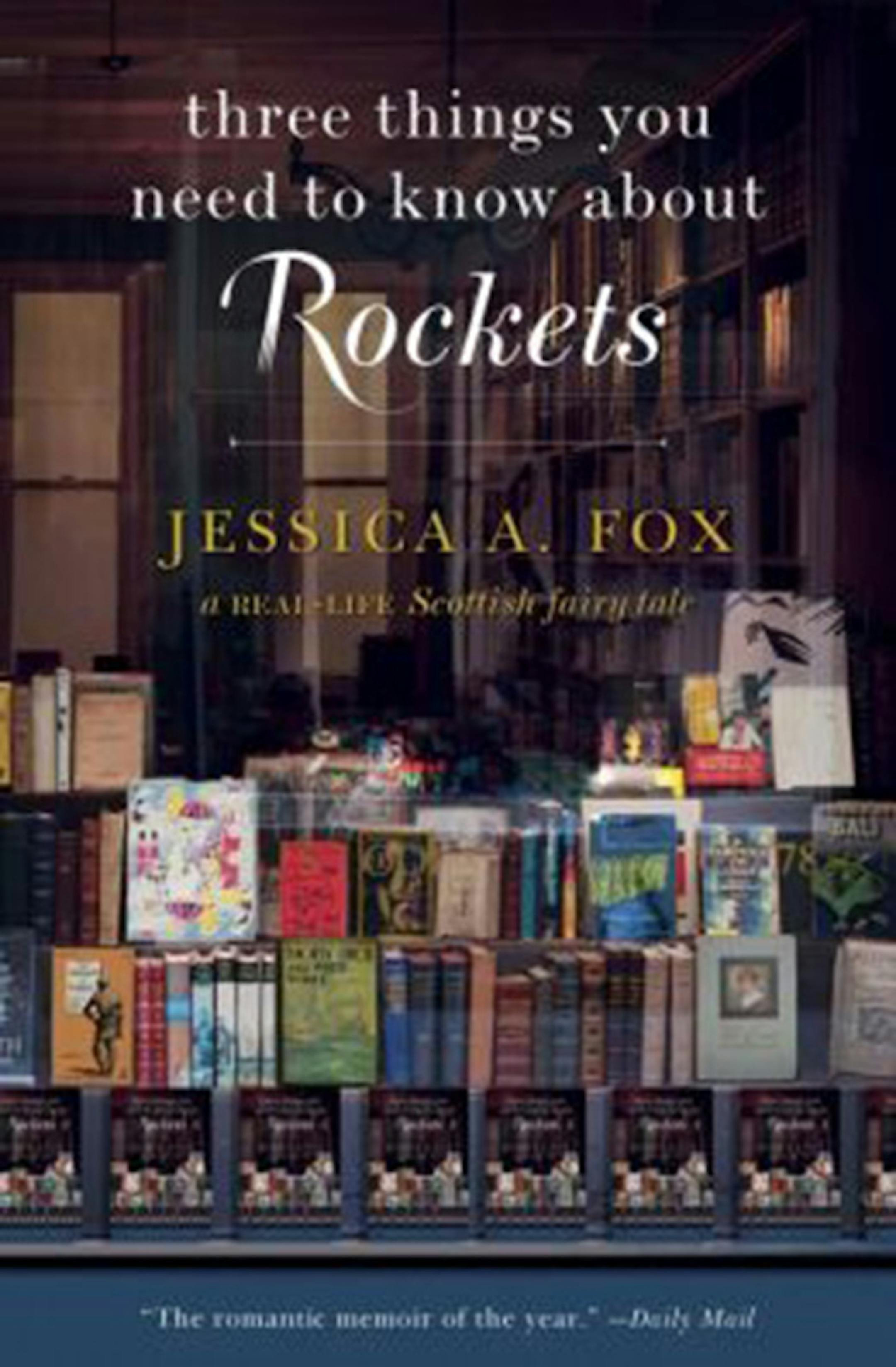 Book cover "Three Things You Need to Know About Rockets" by Jessica A. Fox