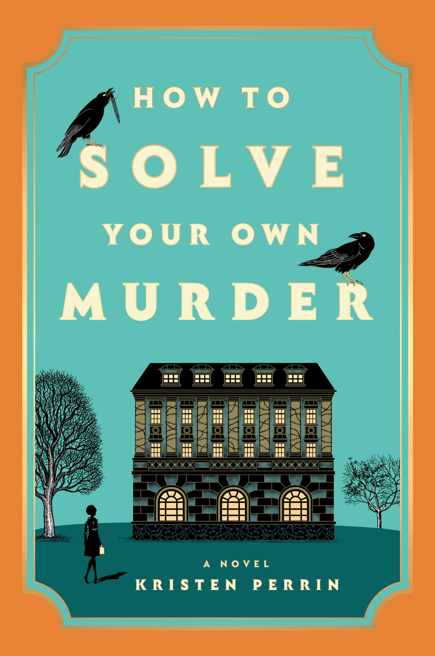 cover of "How to Solve Your Own Murder," depicting a mansion