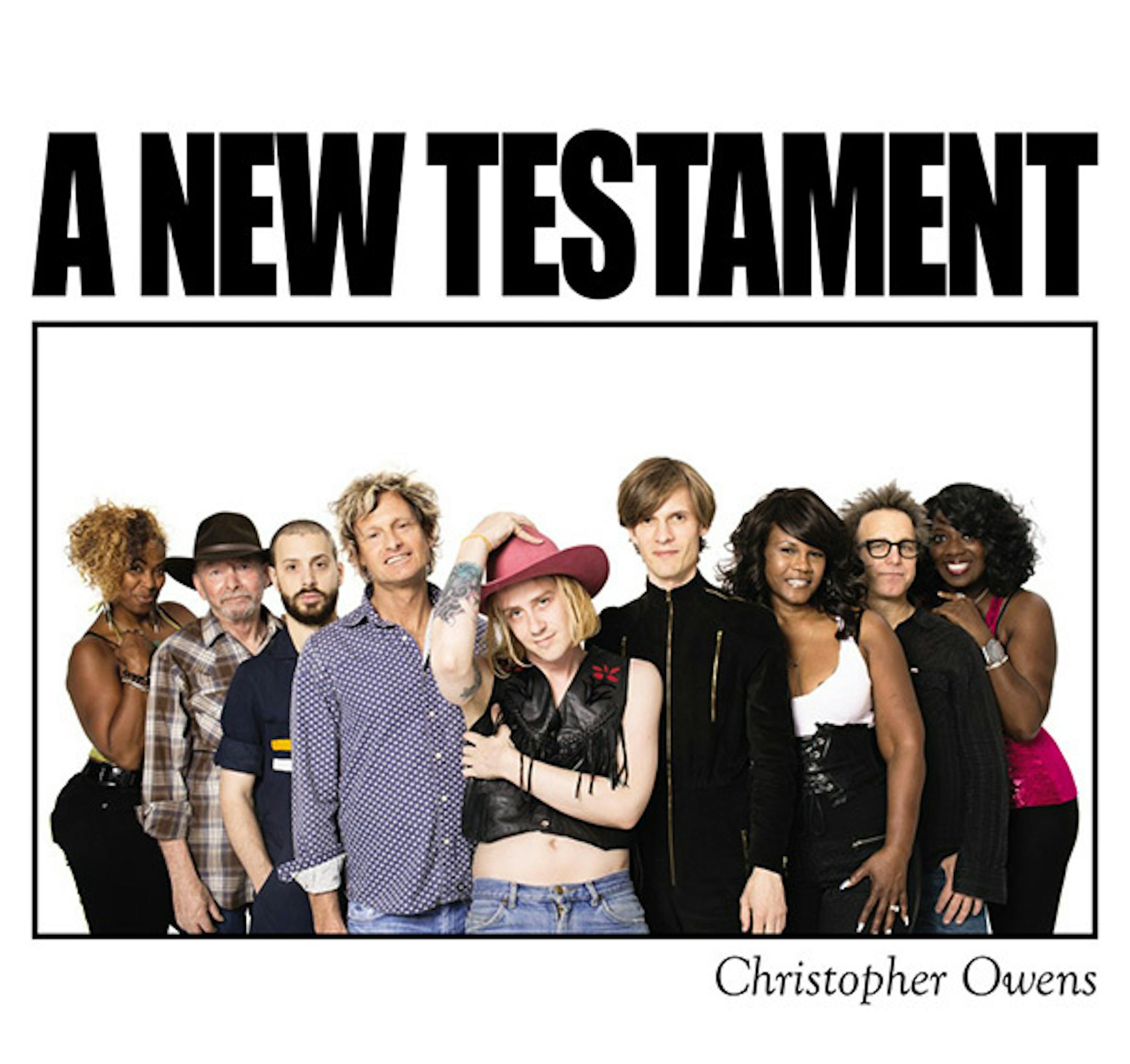 Christopher Owens, A New Testament