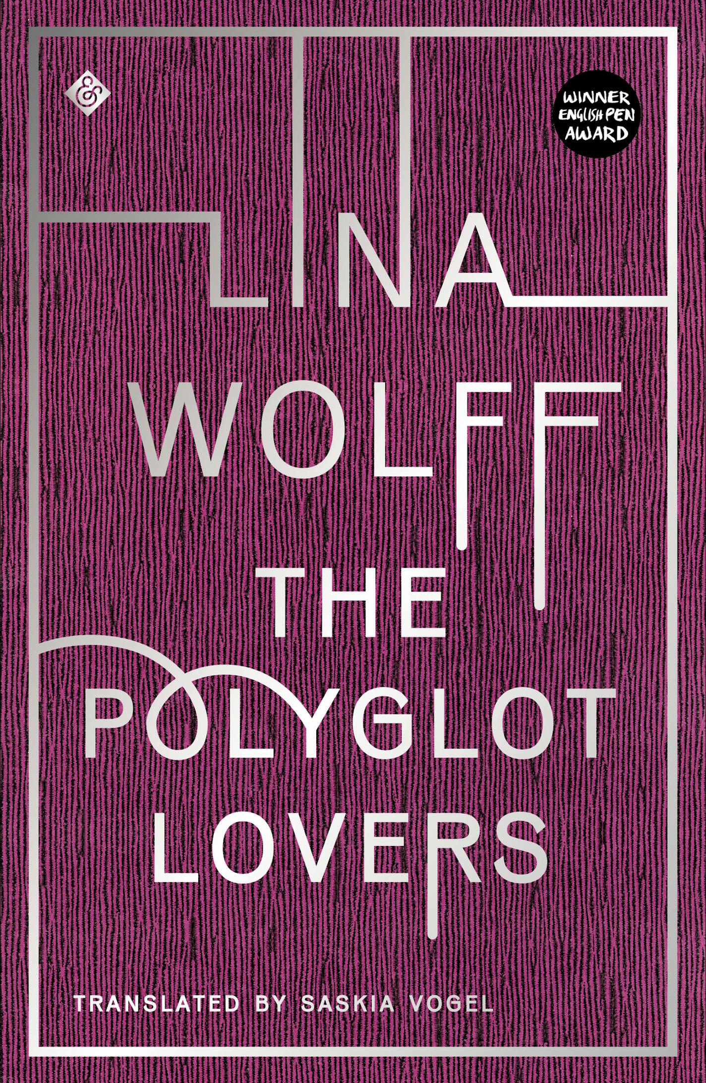 "The Polyglot Lovers" by Lina Wolff