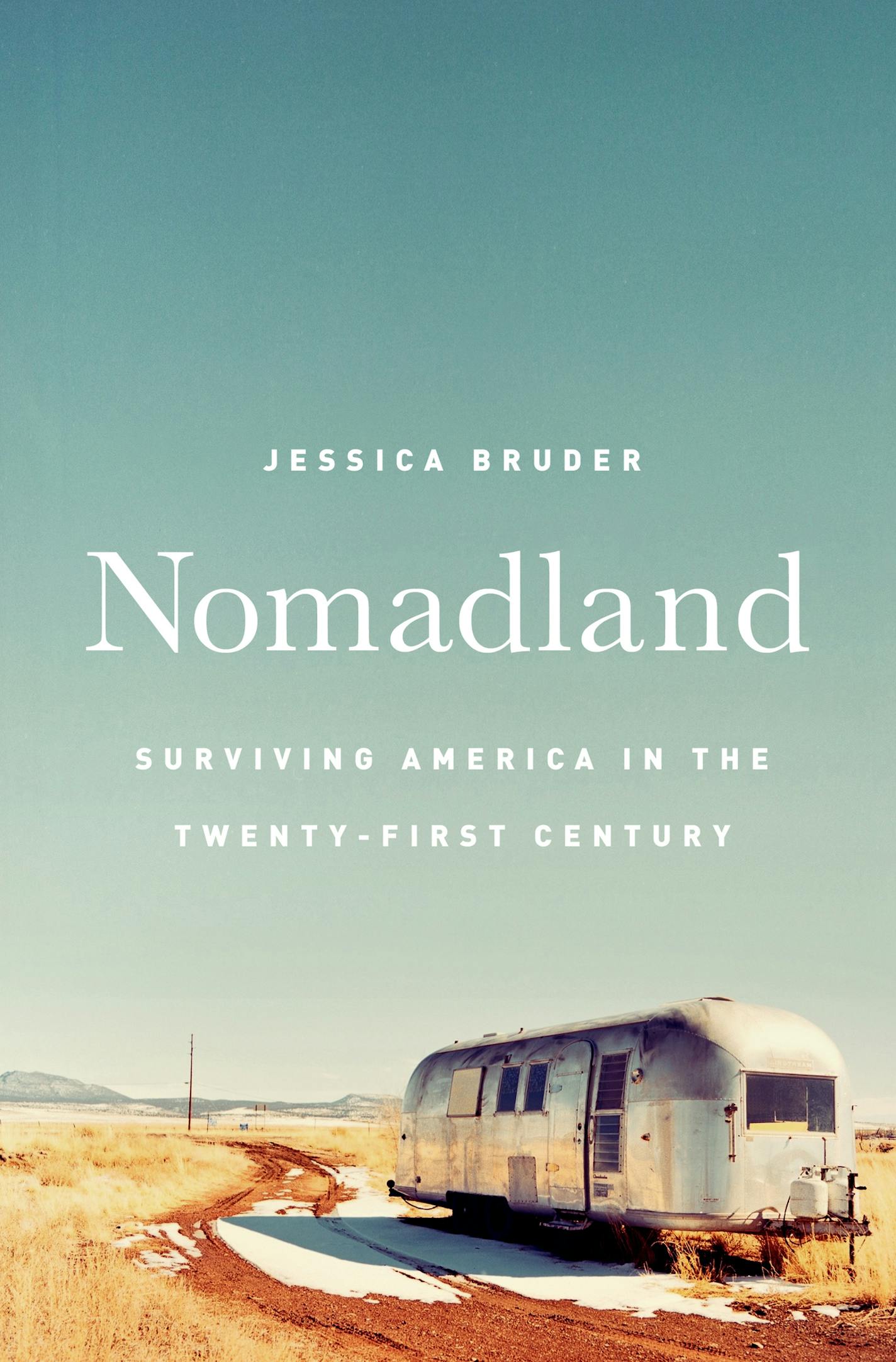 "Nomadland" by Jessica Bruder