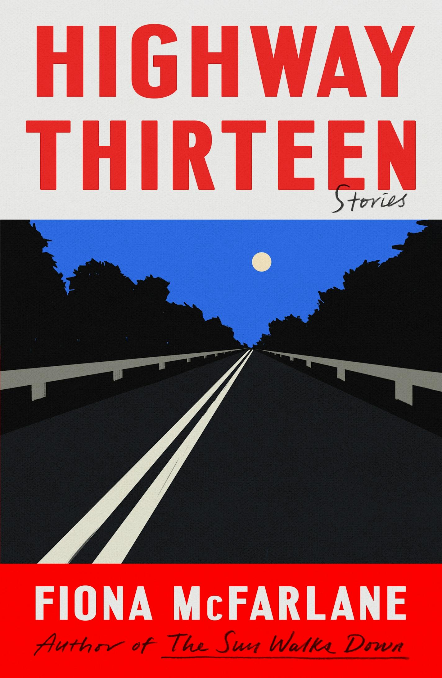 cover of Highway Thirteen is an illustration of a winding highway at night