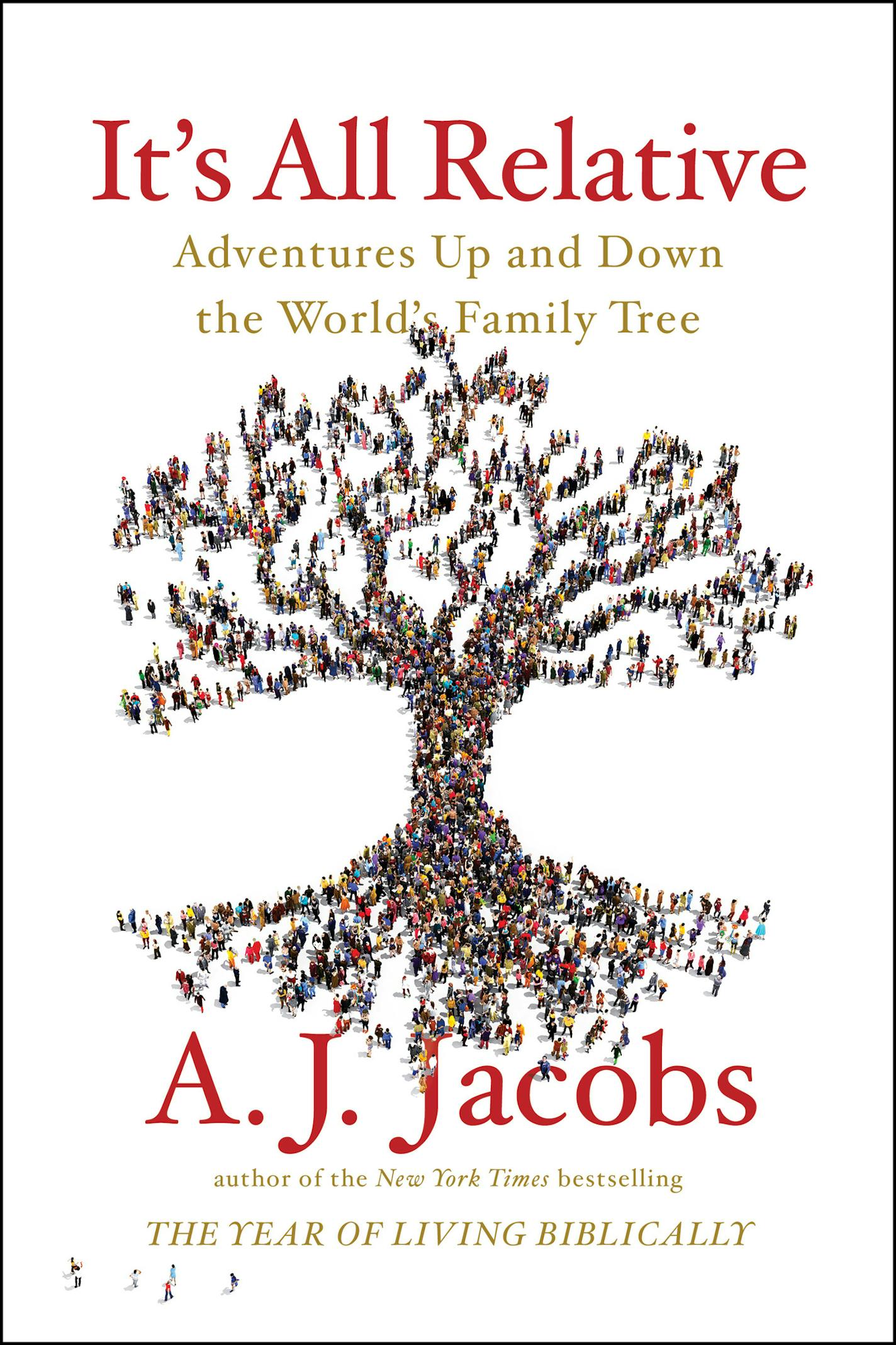 It's All Relative, by A.J. Jacobs