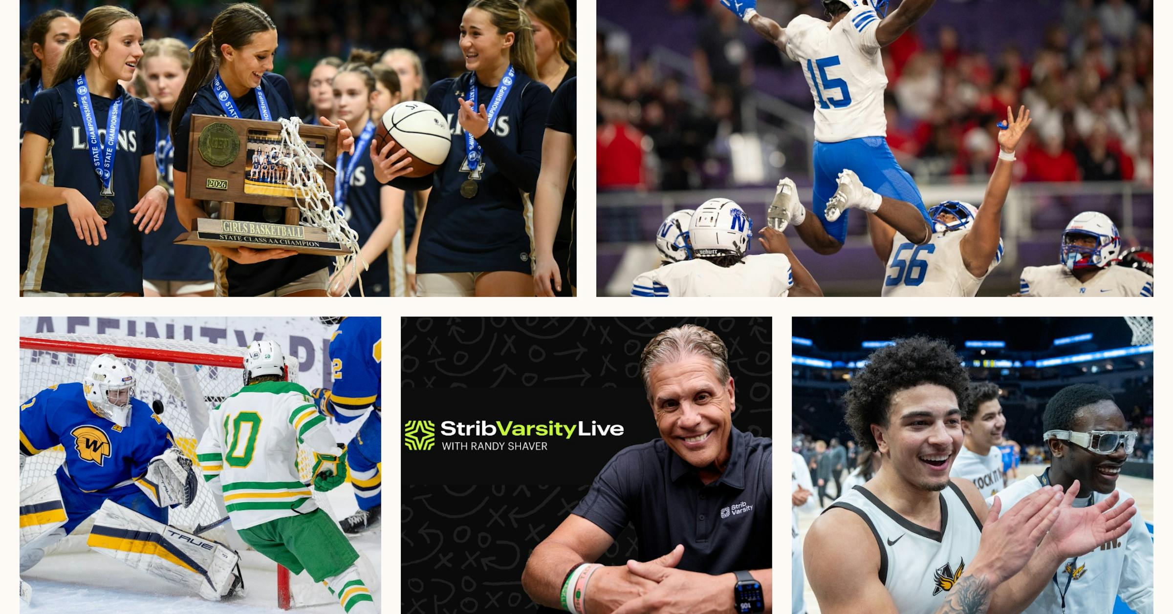 Providence Academy's fifth girls basketball state title (top left), Minneapolis North football's historic season, Bode McConnell's gravity-defying goal, Apple Valley's upset in the boys basketball state tournament, and postgame cameos on Strib Varsity Live with Randy Shaver highlight the fondest memories from the 2025-2026 high school season. (Star Tribune staff)