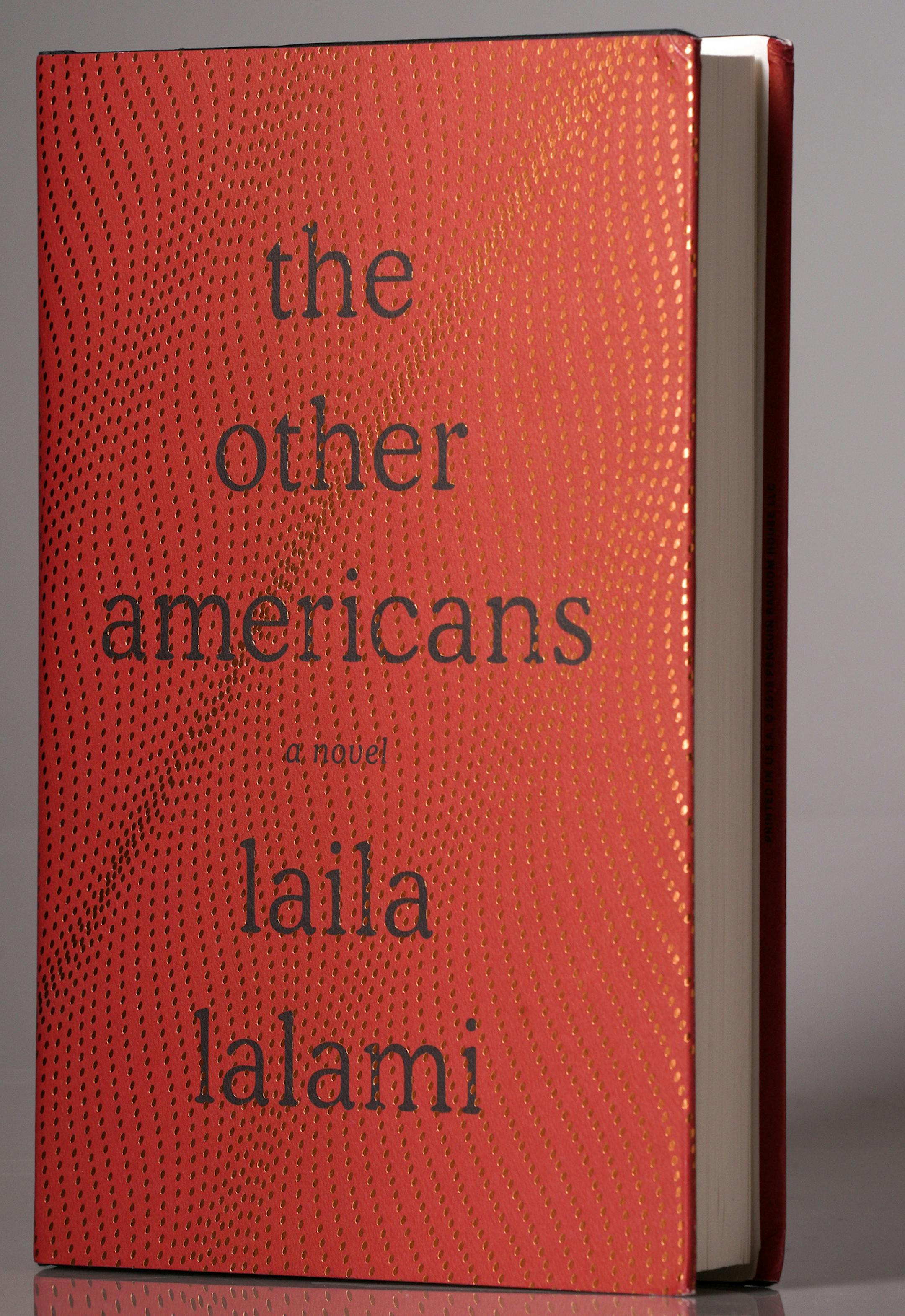 The Other Americans by Laila Lalami. ] ANTHONY SOUFFLE • anthony.souffle@startribune.com Books for the newspaper's Holiday Books Guide photographed in the Star Tribune photo studio Thursday, Nov. 7, 2019 in Minneapolis.