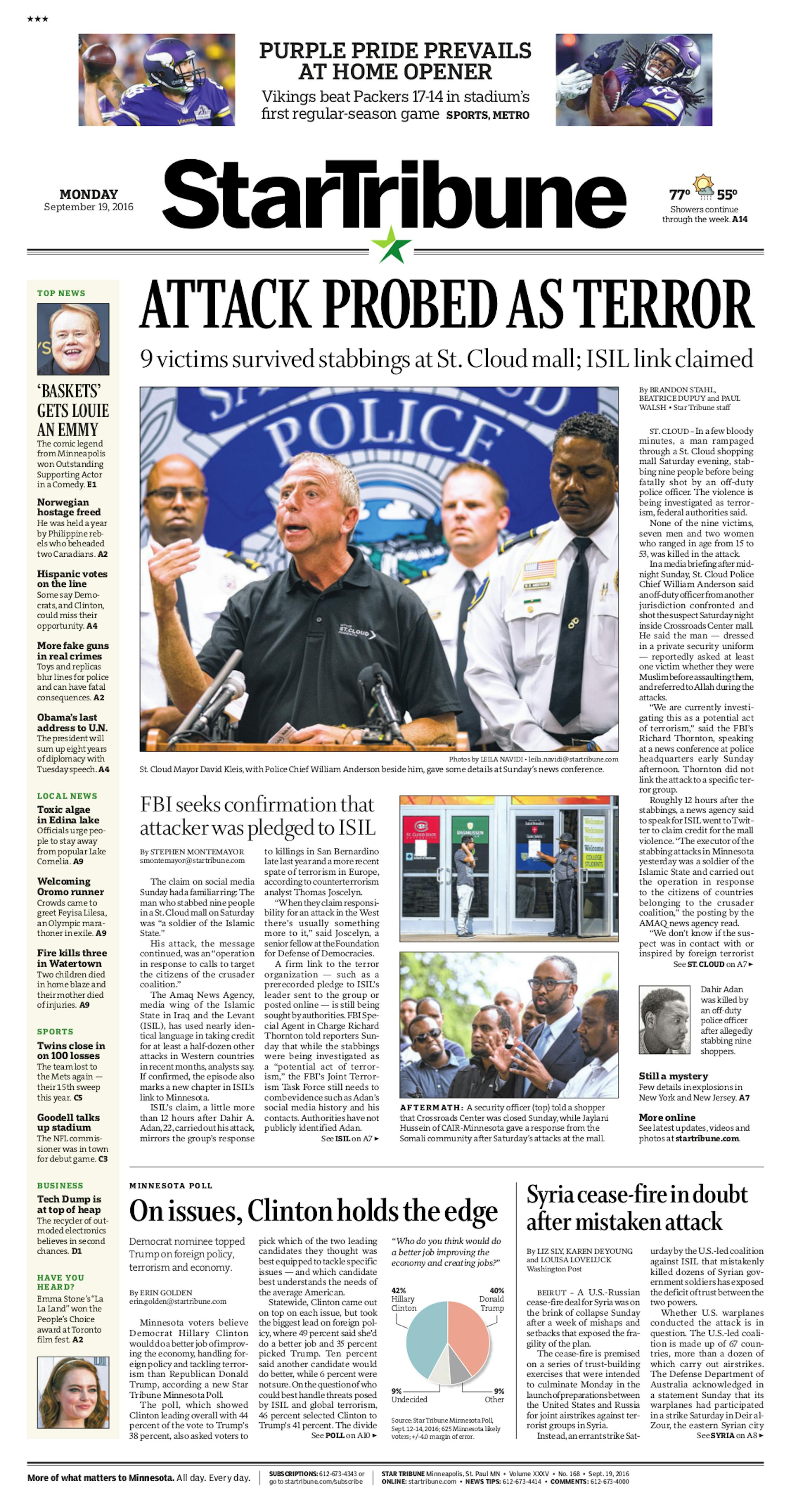 Here is a front page from the Star Tribune's print edition in the wake of a stabbing attack at a mall in St. Cloud.