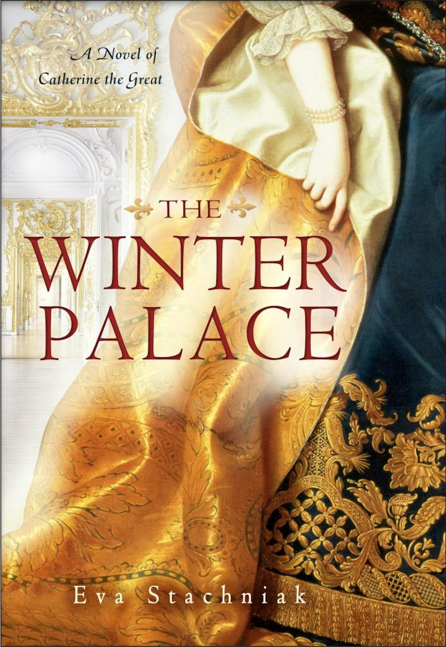 "The Winter Palace" by Eva Stachniak