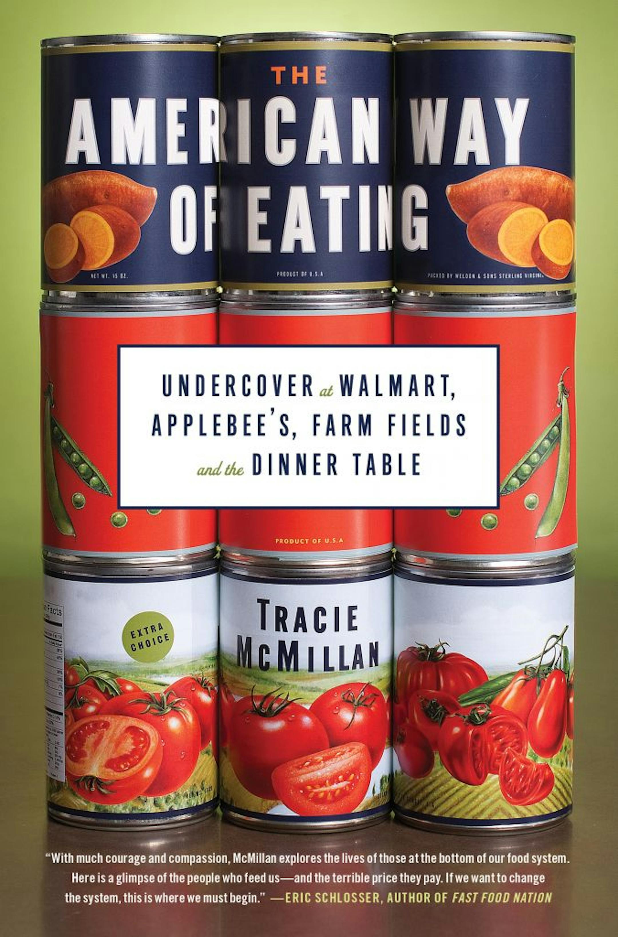 AMERICAN WAY OF EATING by Tracie McMillan