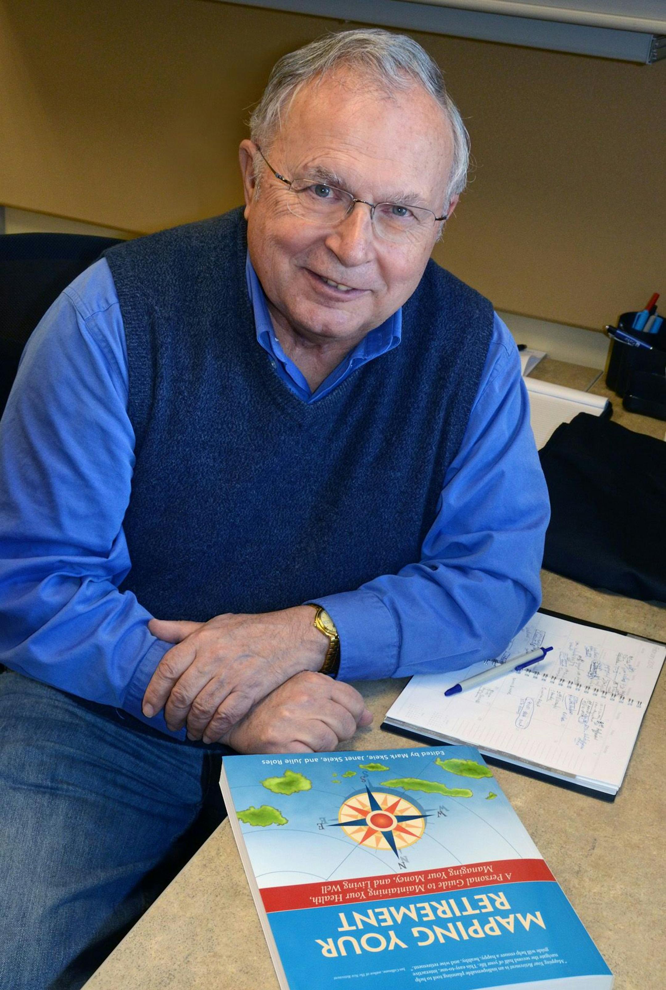 Joey McLeister Special to the Star Tribune Mark Skeie, executive director of the Vital Aging Network, is author of the book "Mapping Your Retirement".