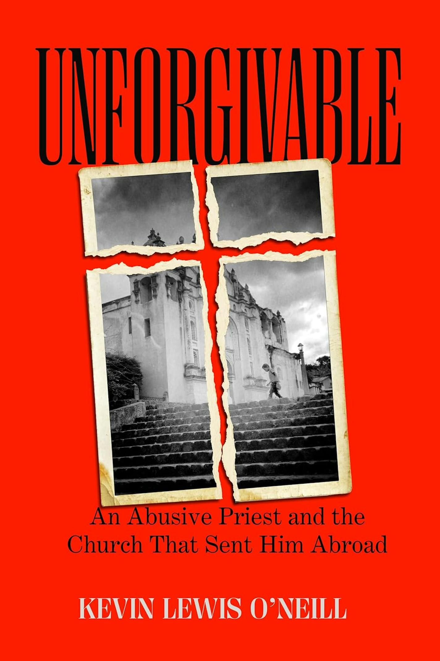 red cover of Unforgivable features a ripped-up photo of a Catholic church