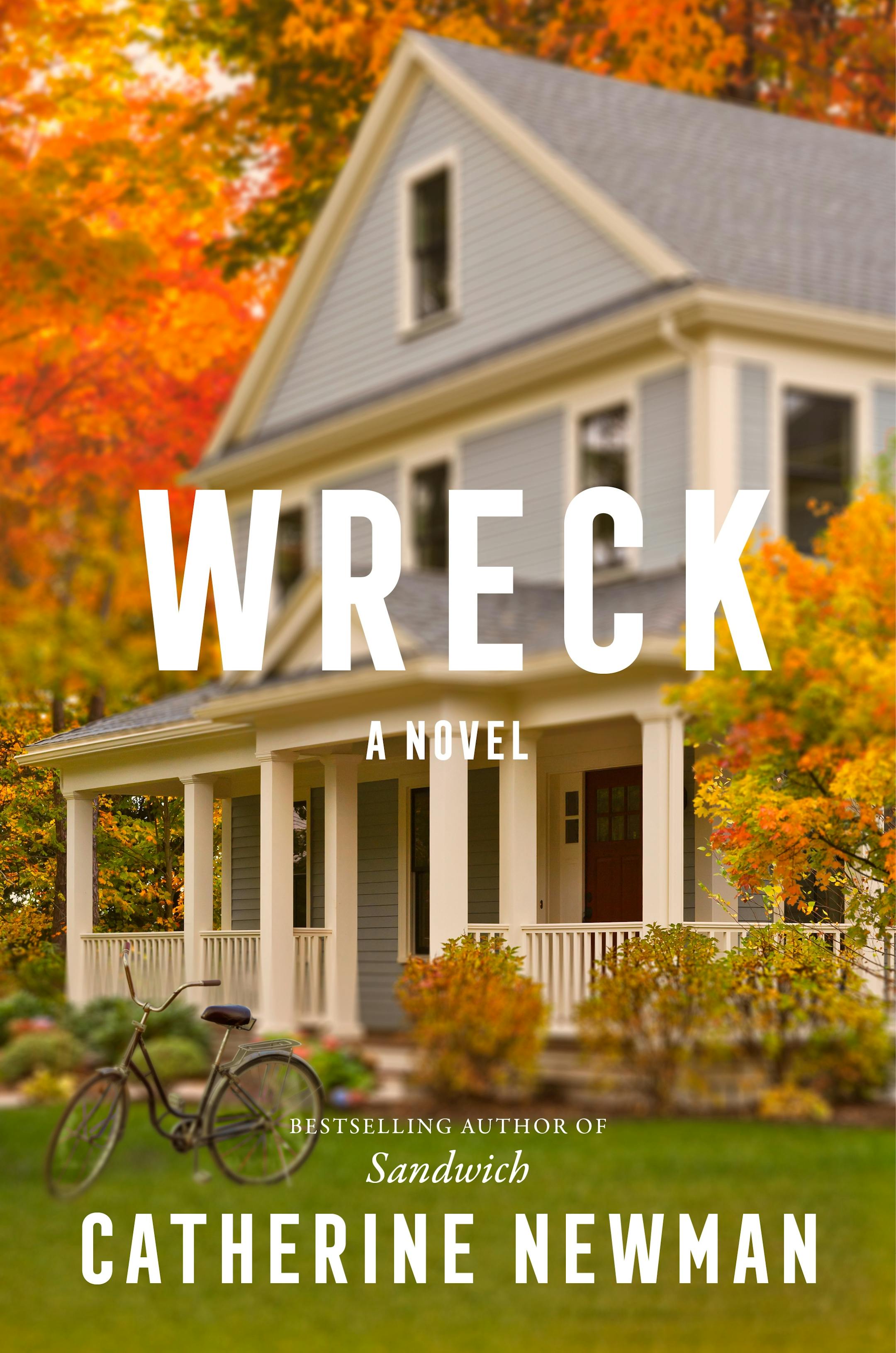 cover of Wreck is a photo of a farmhouse-stylehome in autumn, with a bicycle parked in the front yard