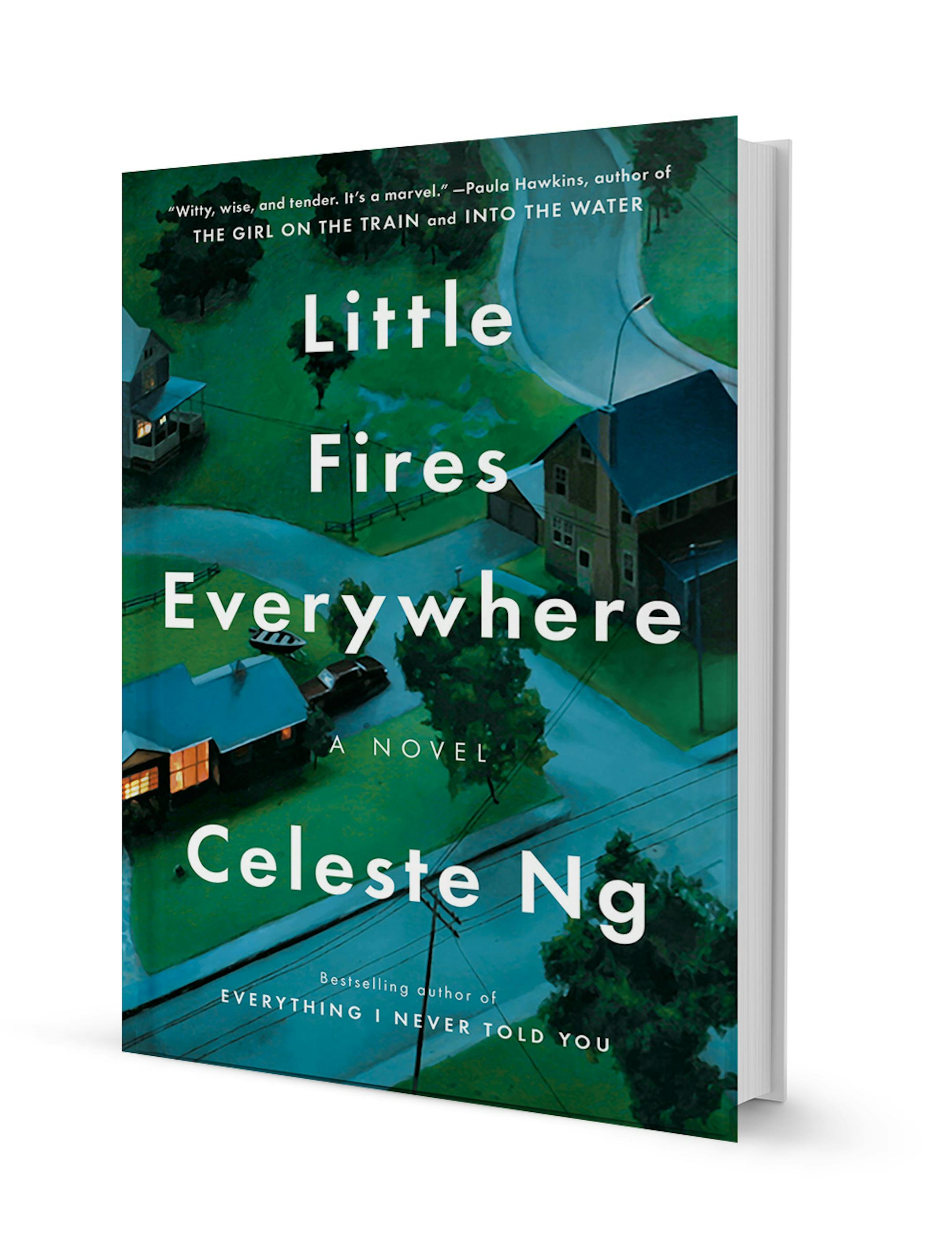 "Little Fires Everywhere" by Celeste Ng