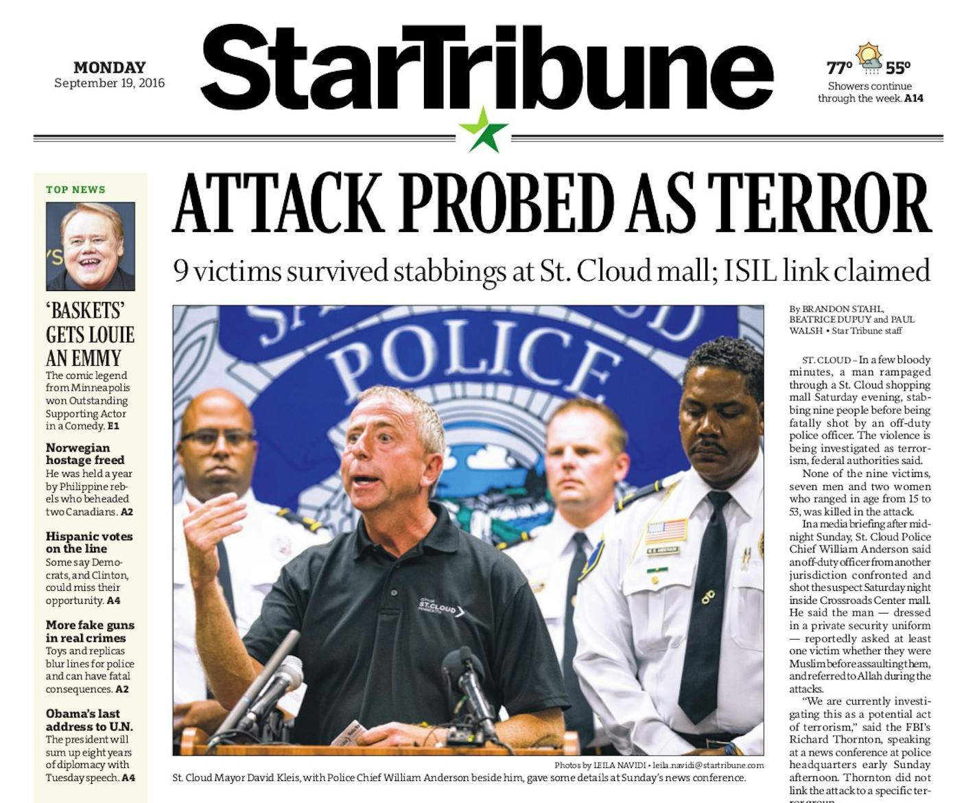 Here is a front page from the Star Tribune's print edition in the wake of a stabbing attack at a mall in St. Cloud.