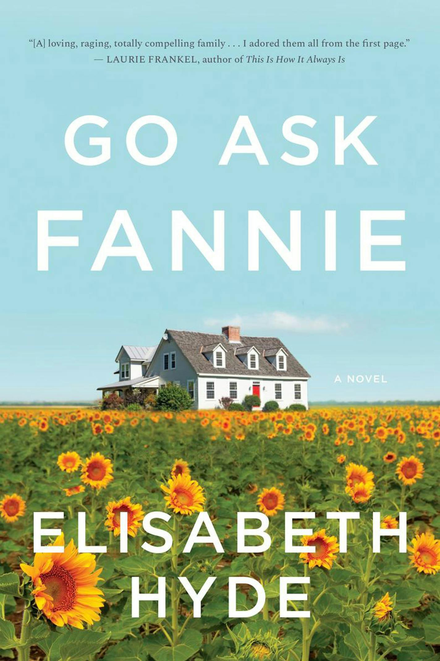 "Go Ask Fannie" by Elizabeth Hyde