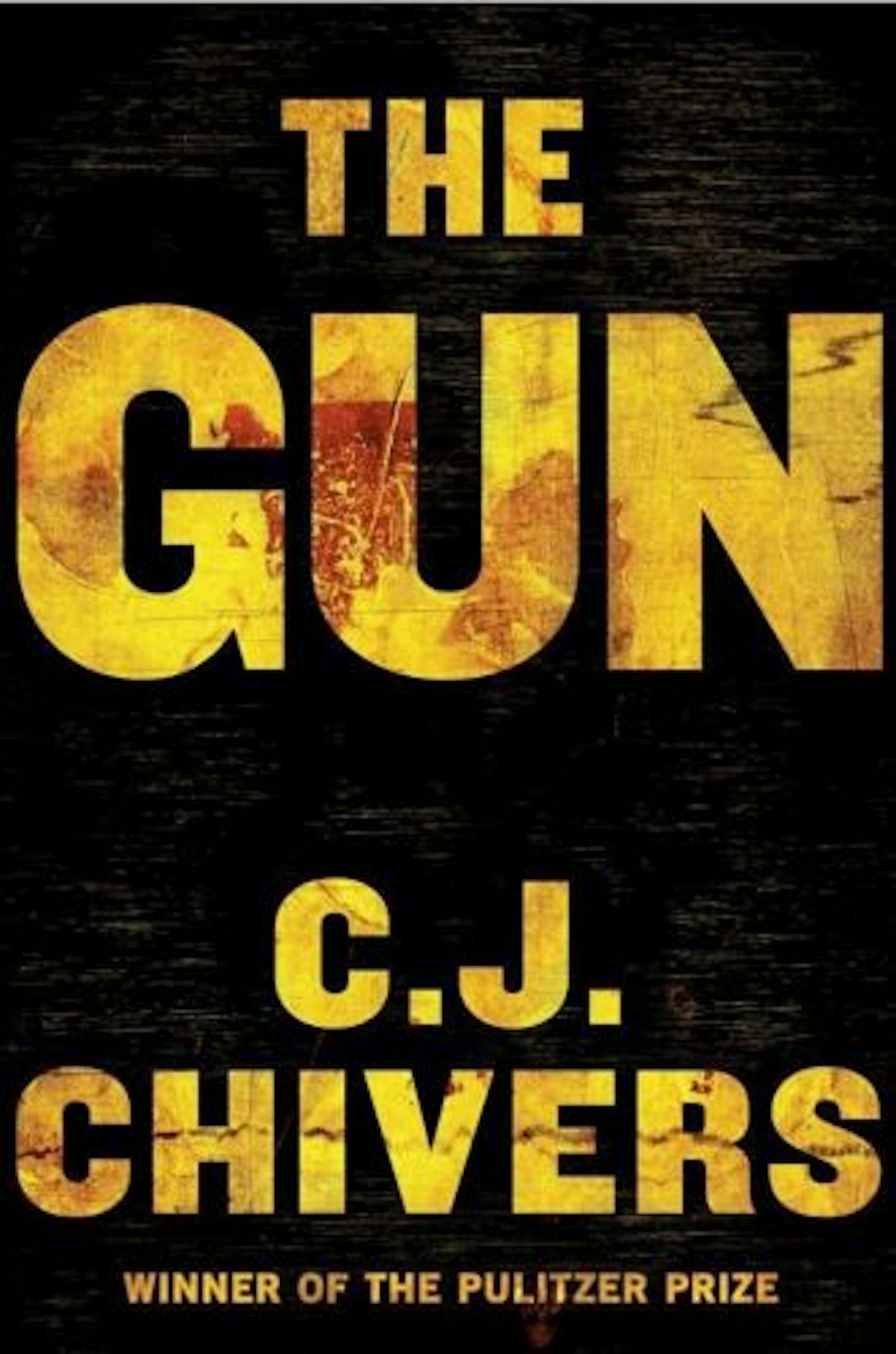 The Gun by C.J. Chivers