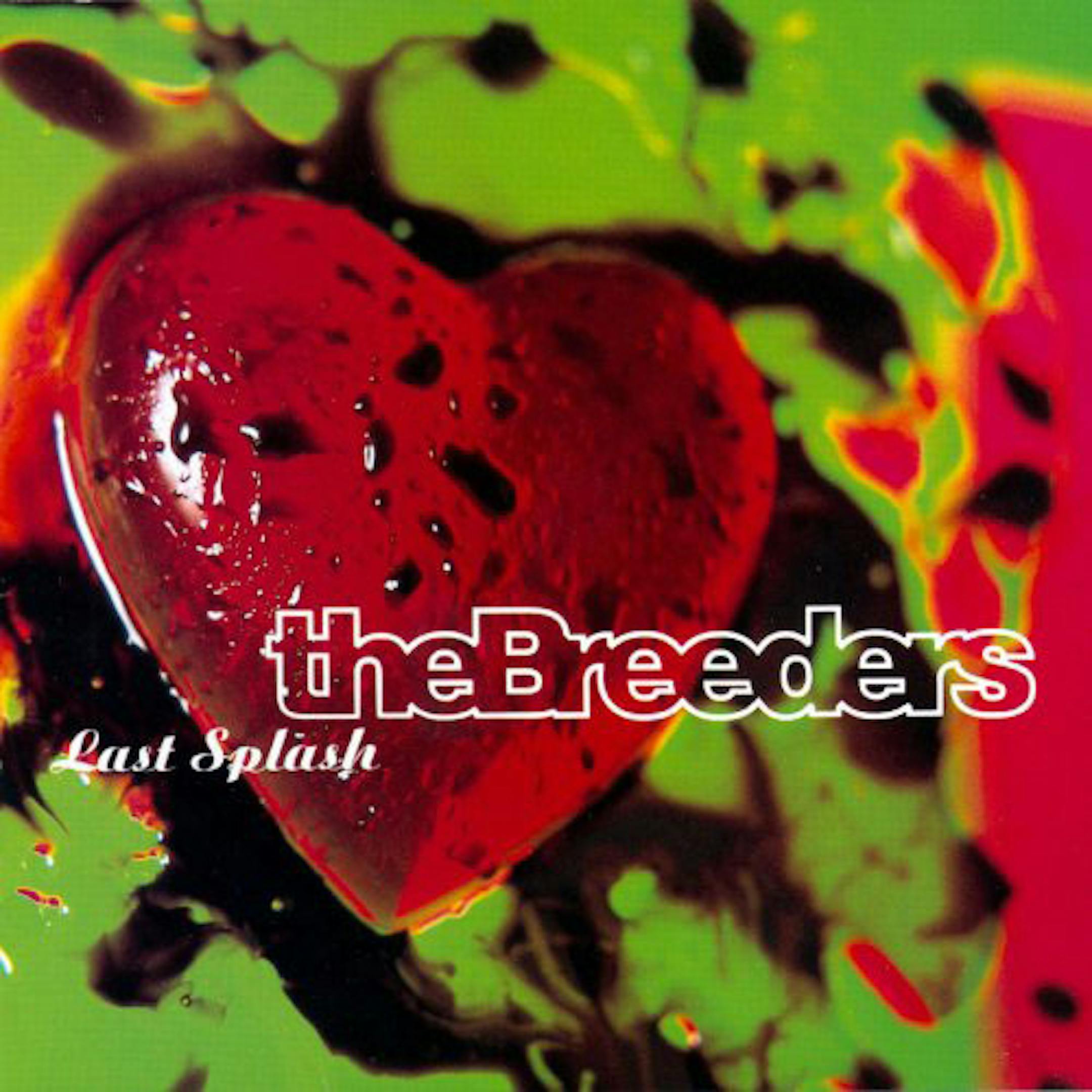 The Breeders' "Last Spliash"